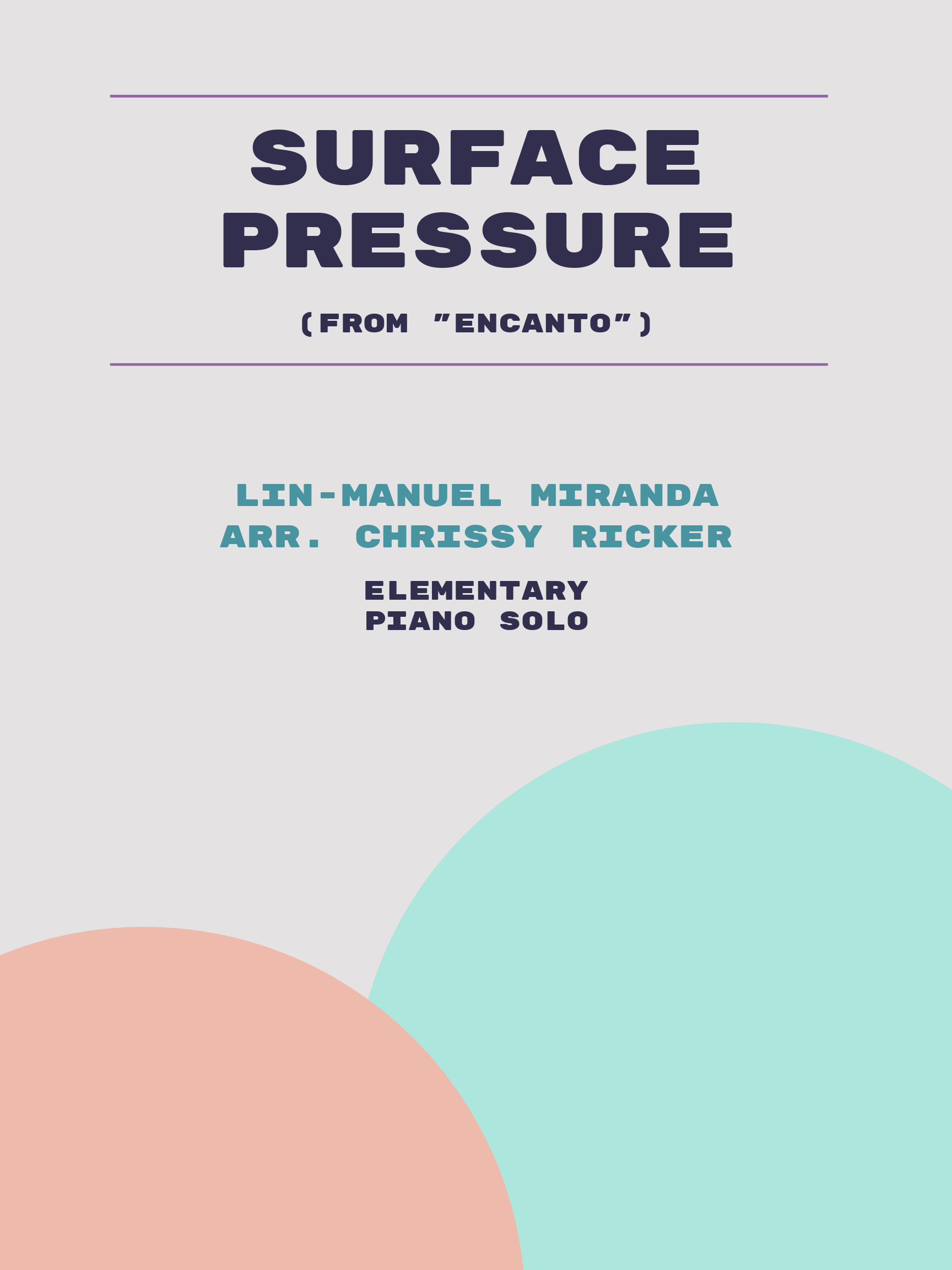Surface Pressure by Lin-Manuel Miranda