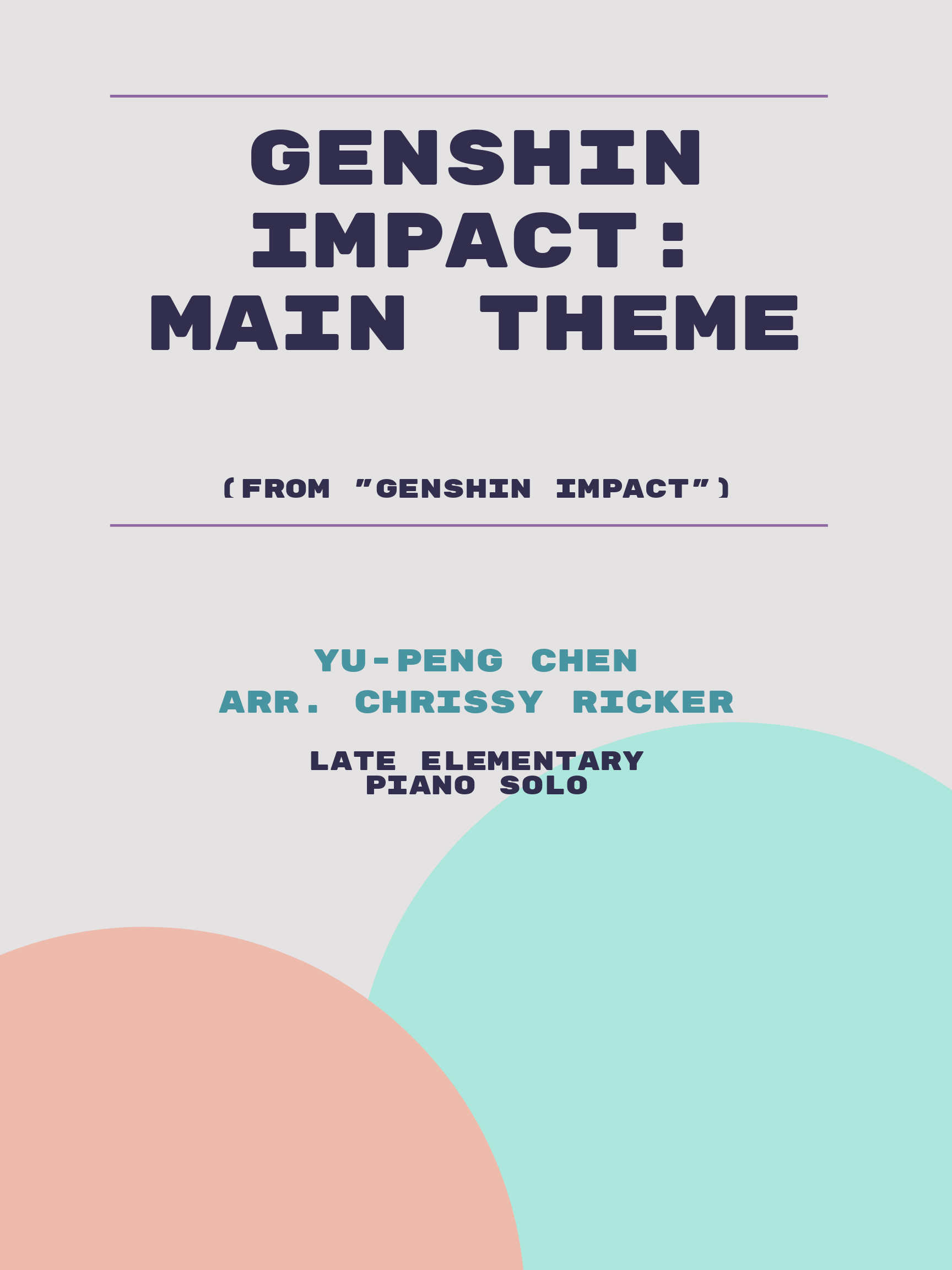 Genshin Impact: Main Theme by Yu-Peng Chen