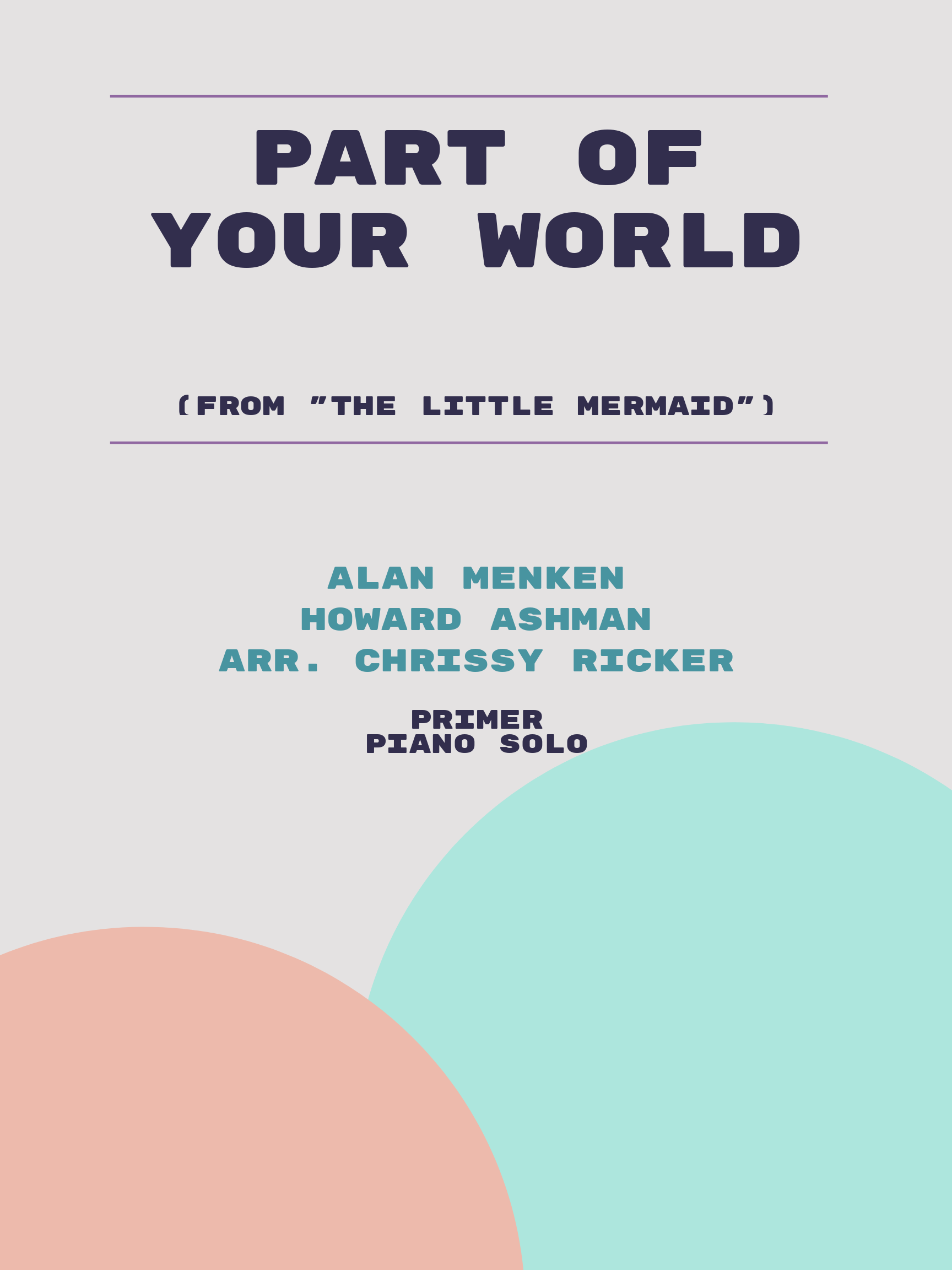 Part of Your World by Alan Menken, Howard Ashman