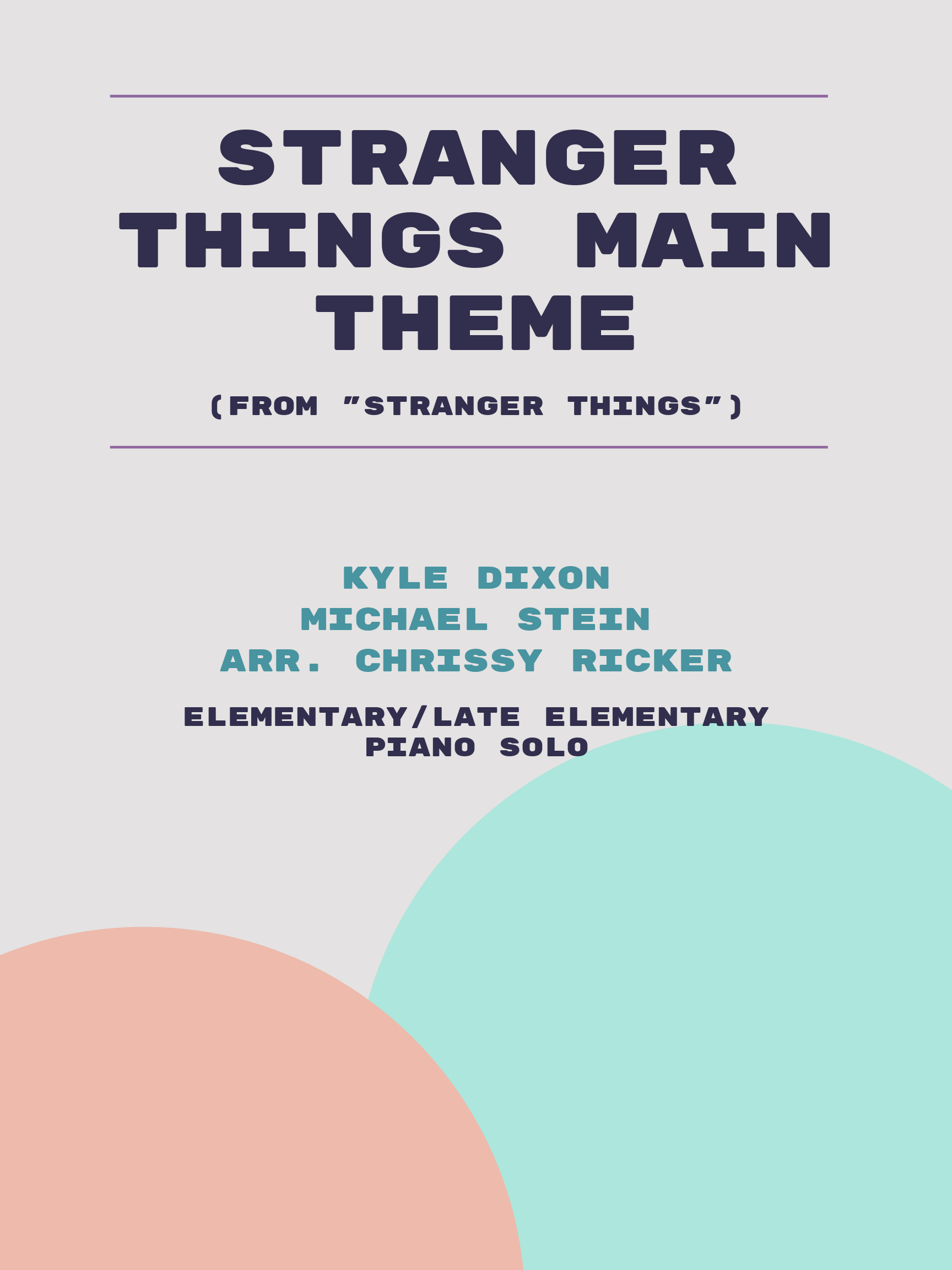 Stranger Things Main Theme by Kyle Dixon, Michael Stein