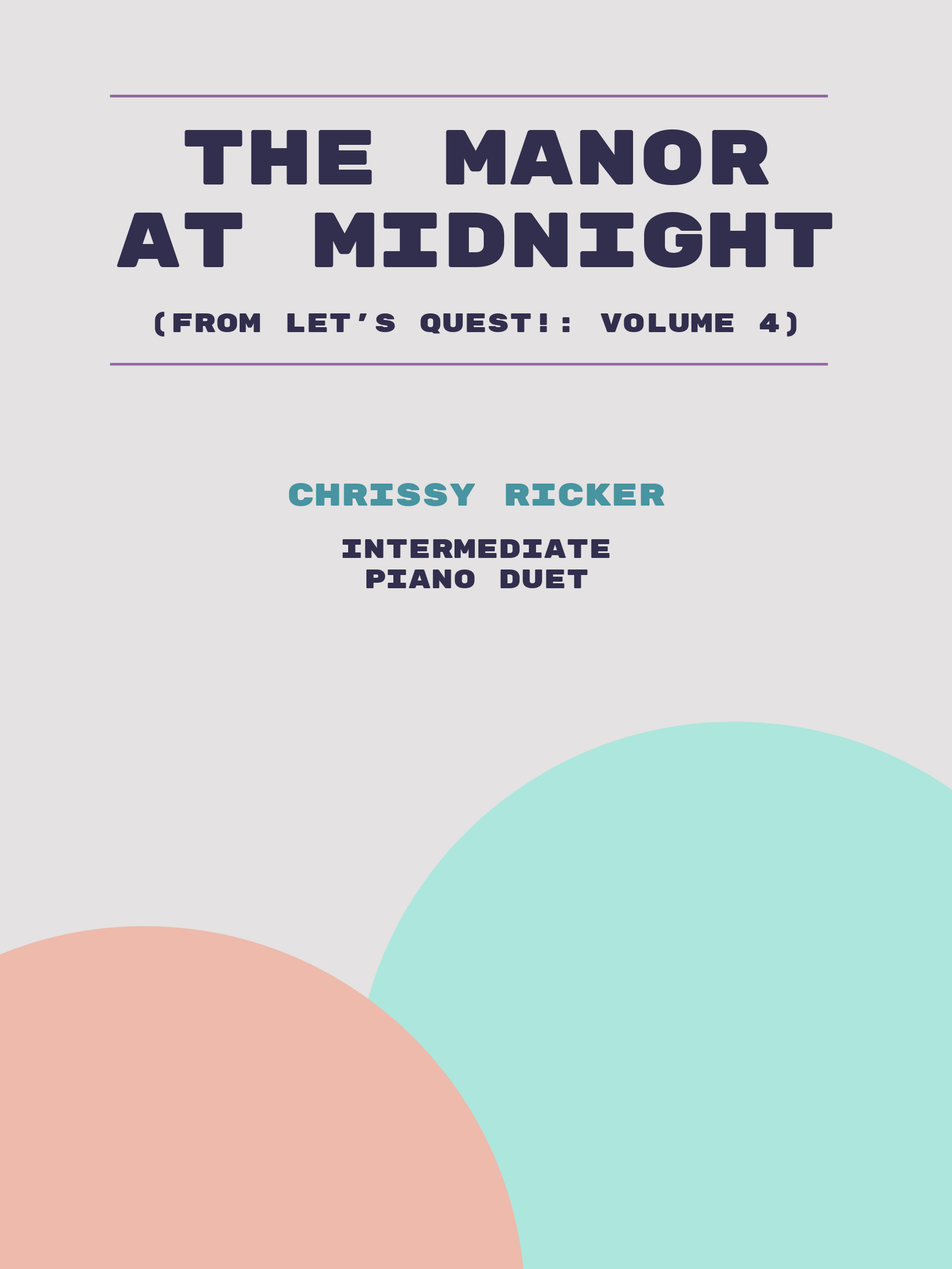 The Manor at Midnight by Chrissy Ricker