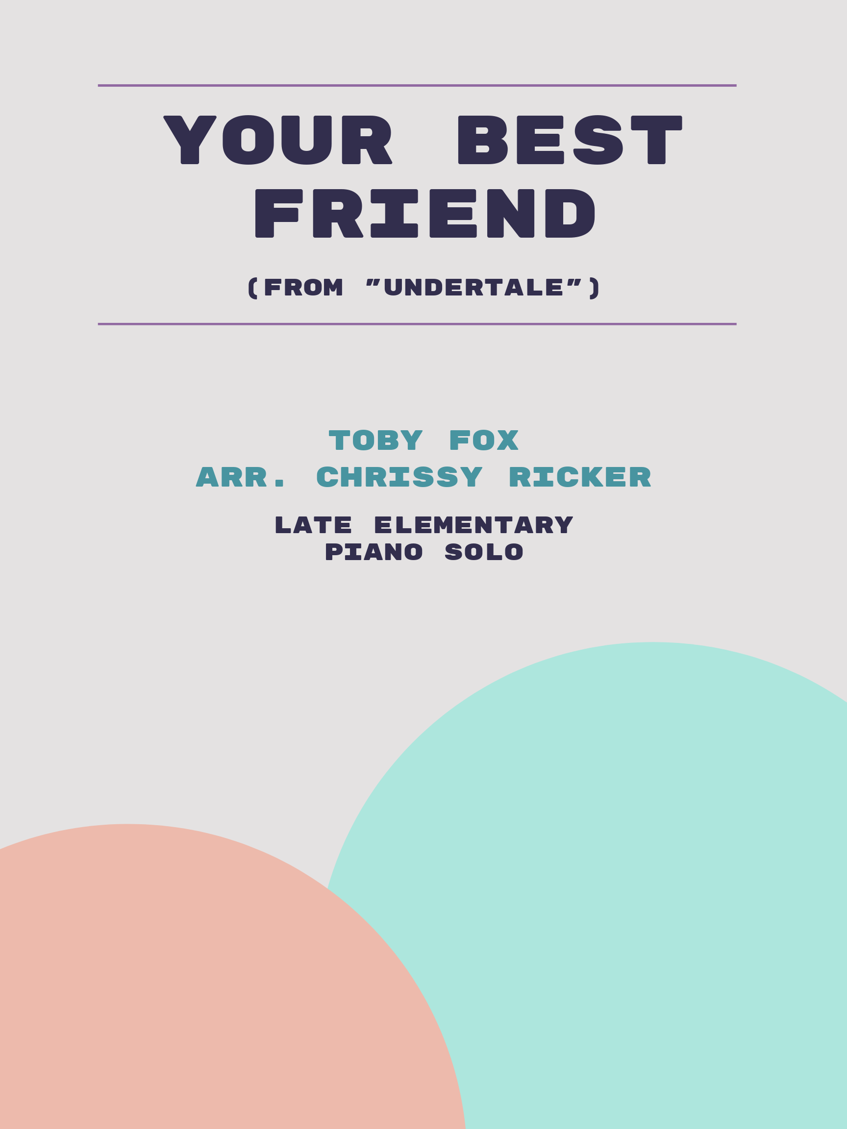 Your Best Friend by Toby Fox