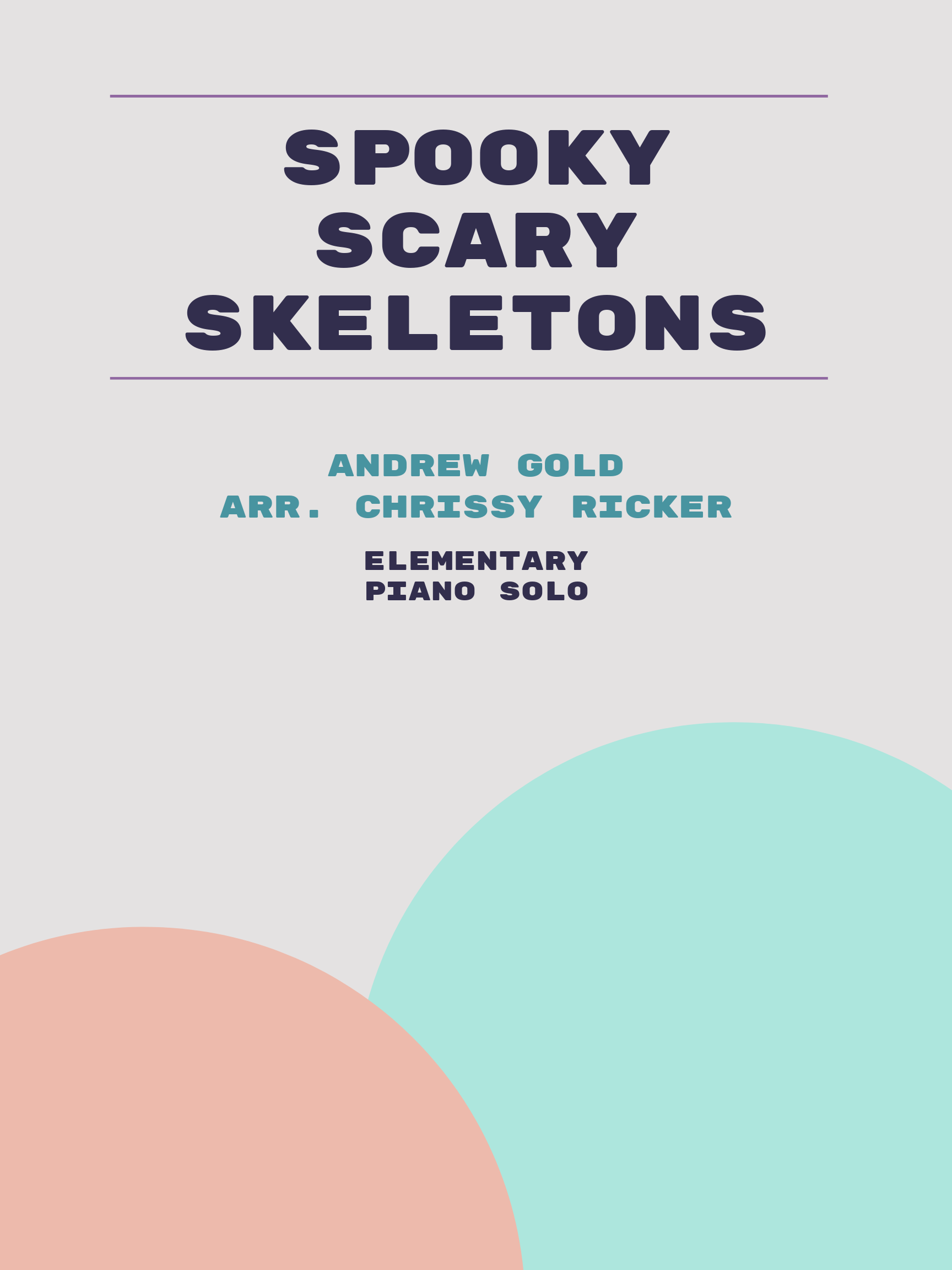 Spooky Scary Skeletons by Andrew Gold