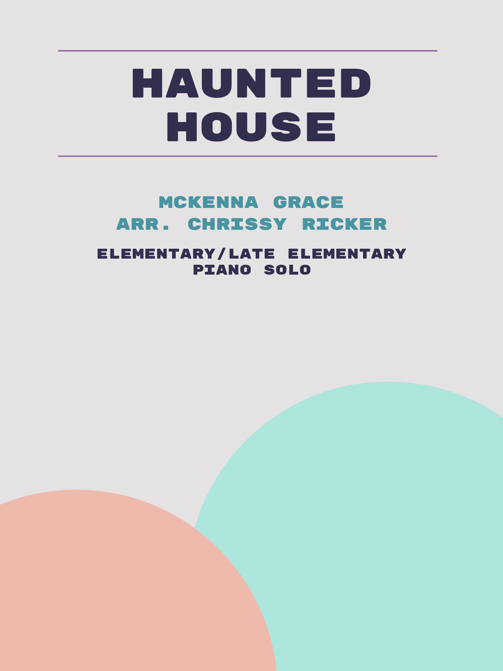 Haunted House by Mckenna Grace