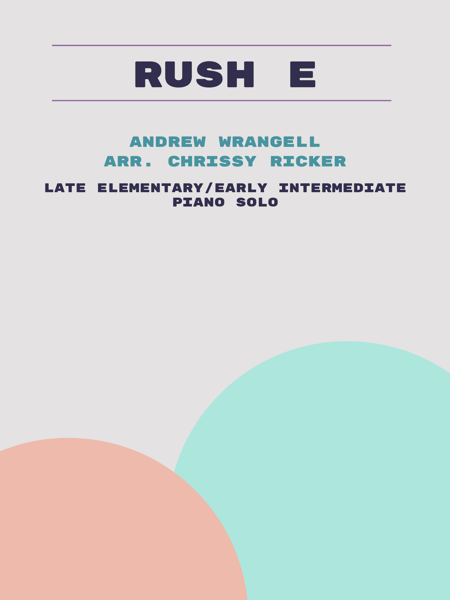 Rush E by Andrew Wrangell