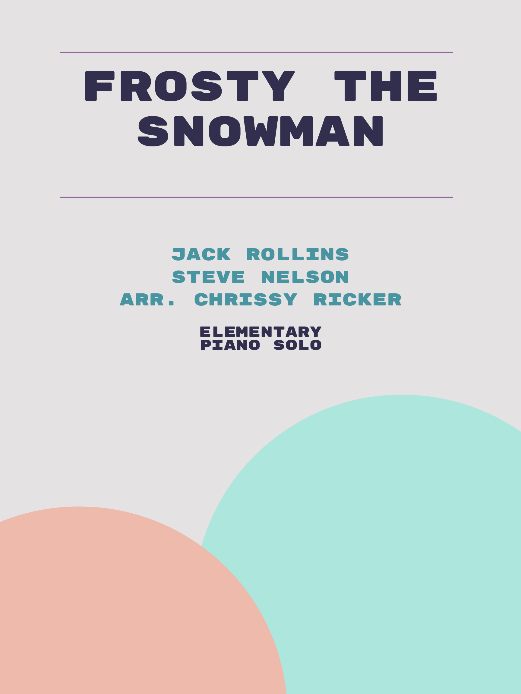 Frosty the Snowman by Jack Rollins, Steve Nelson