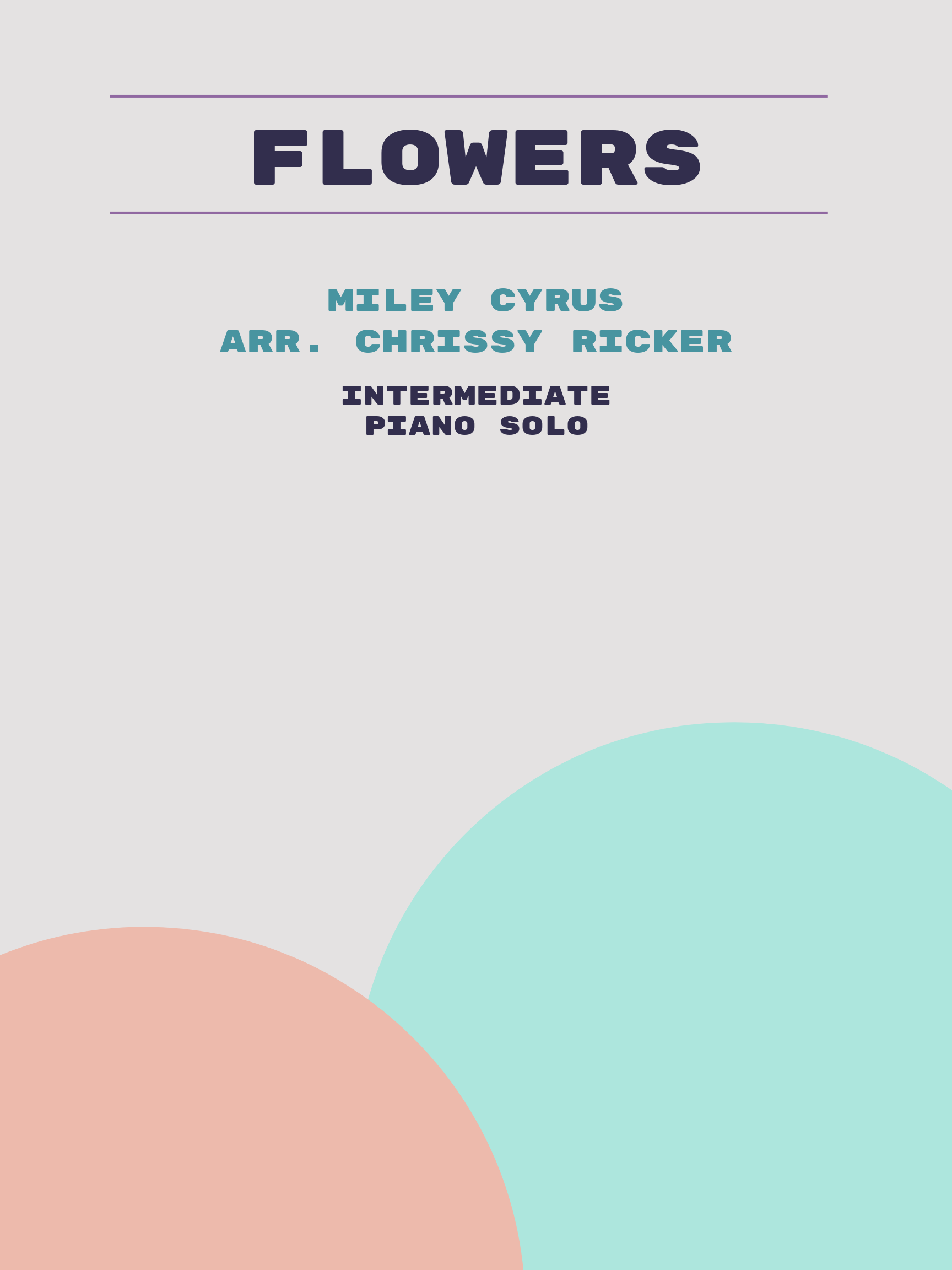Flowers by Miley Cyrus