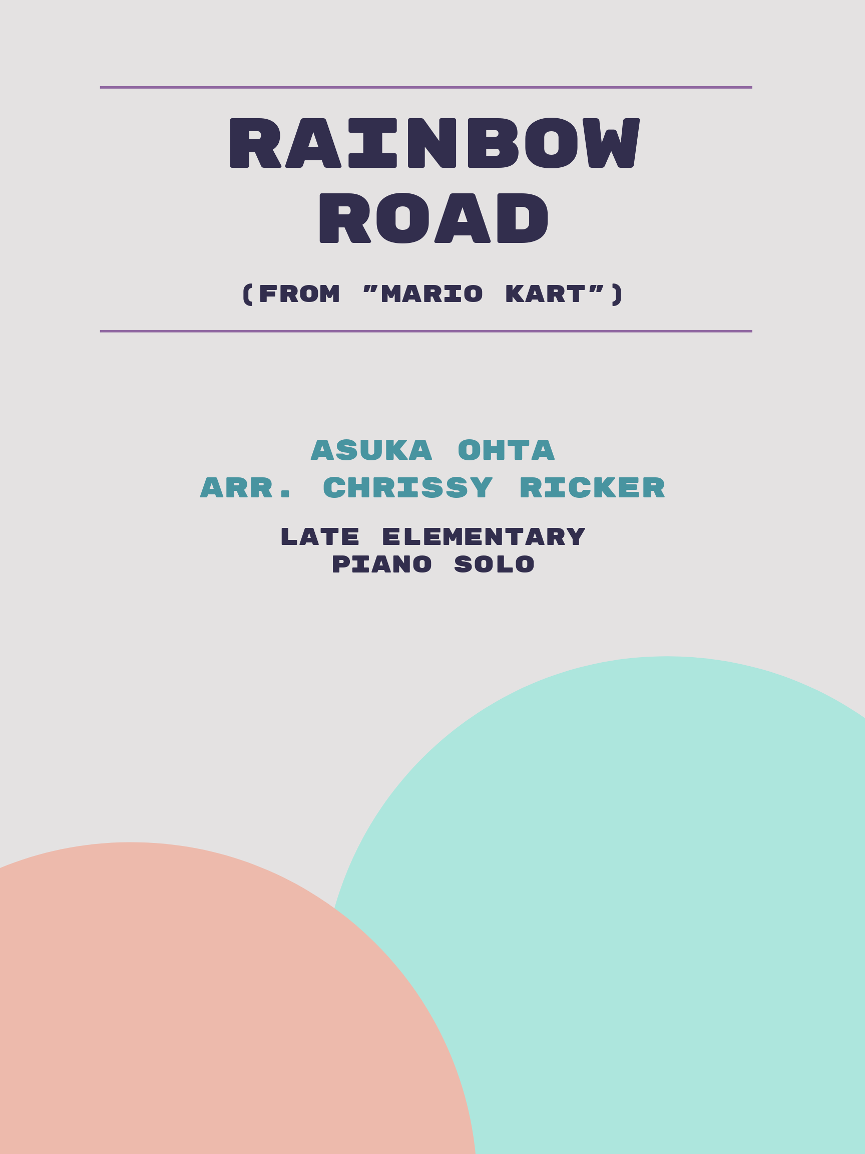 Rainbow Road by Asuka Ohta