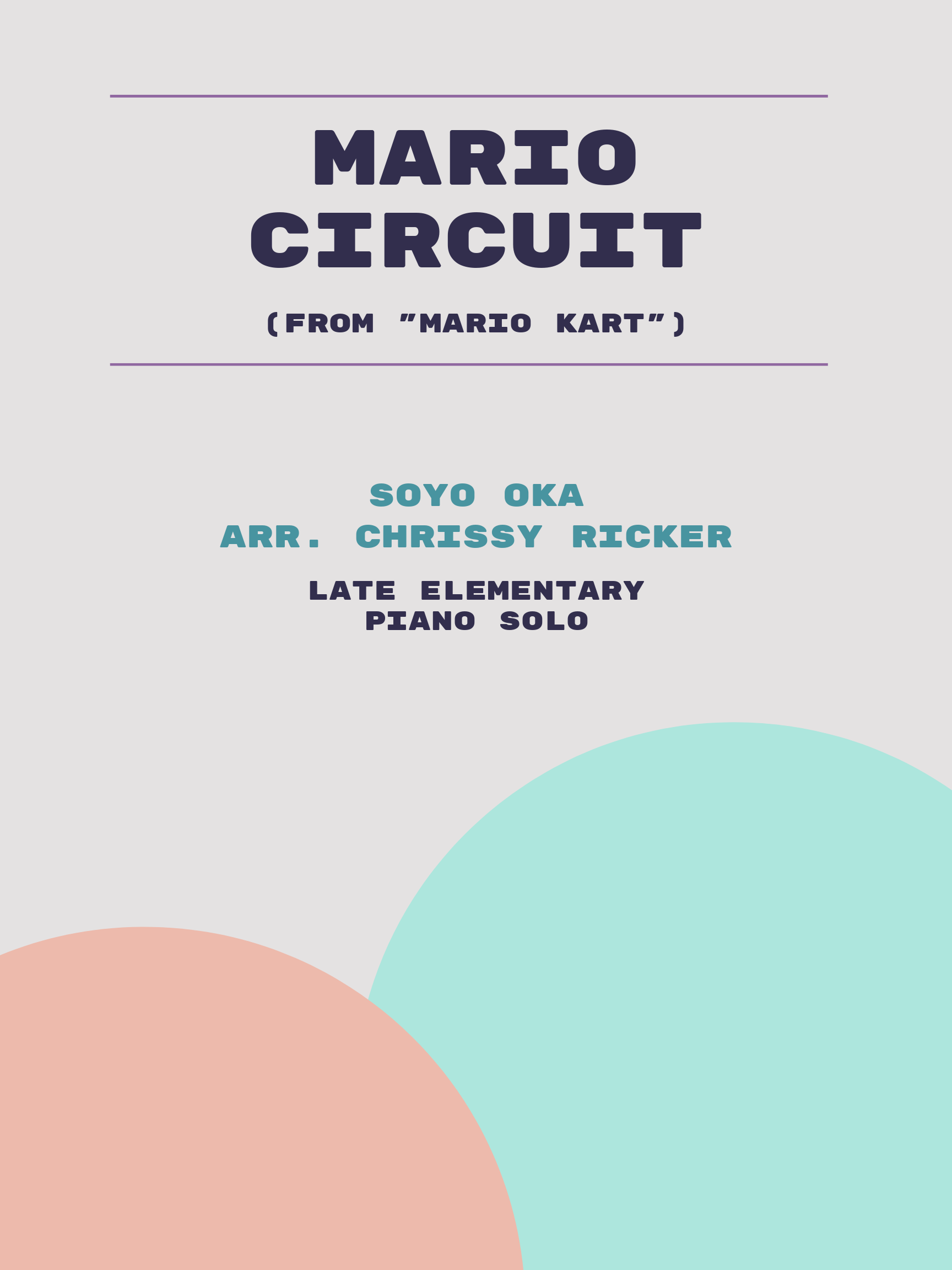 Mario Circuit by Soyo Oka