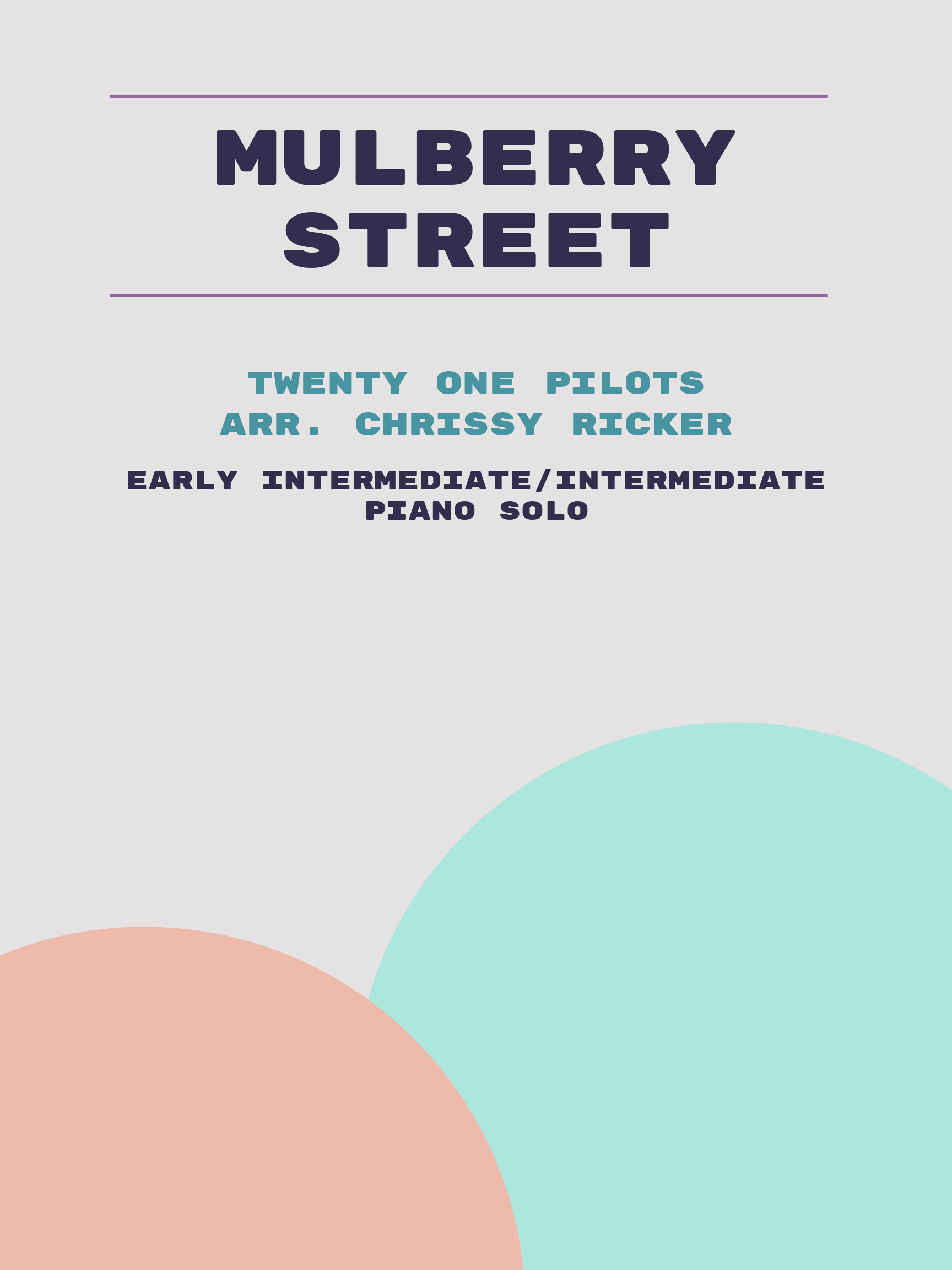 Mulberry Street by Twenty One Pilots