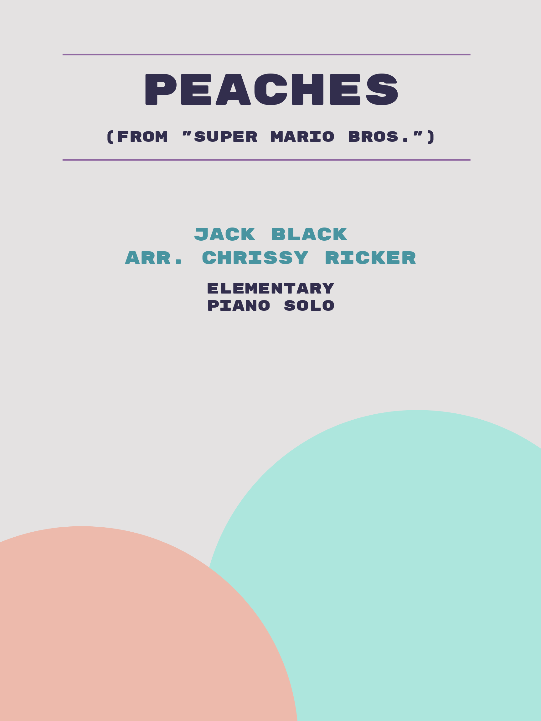 Peaches by Jack Black