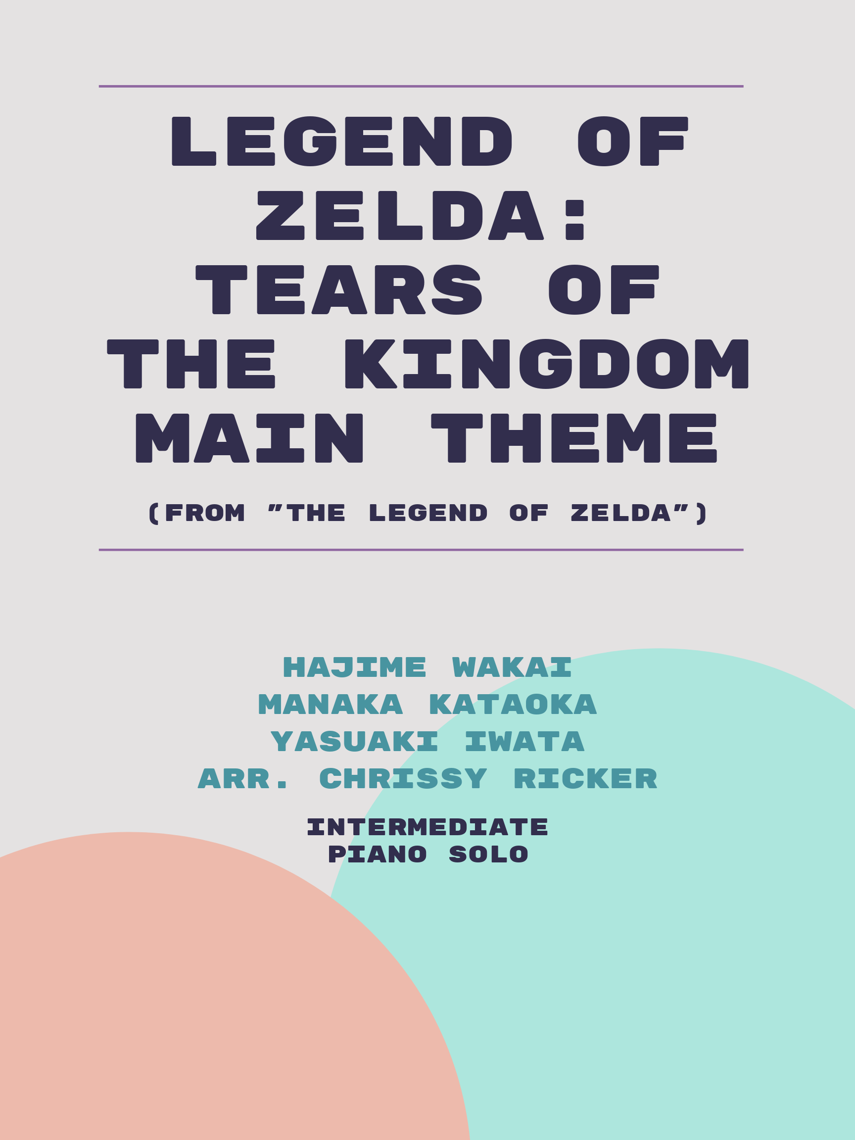Legend of Zelda: Tears of the Kingdom Main Theme by Hajime Wakai, Manaka Kataoka, Yasuaki Iwata