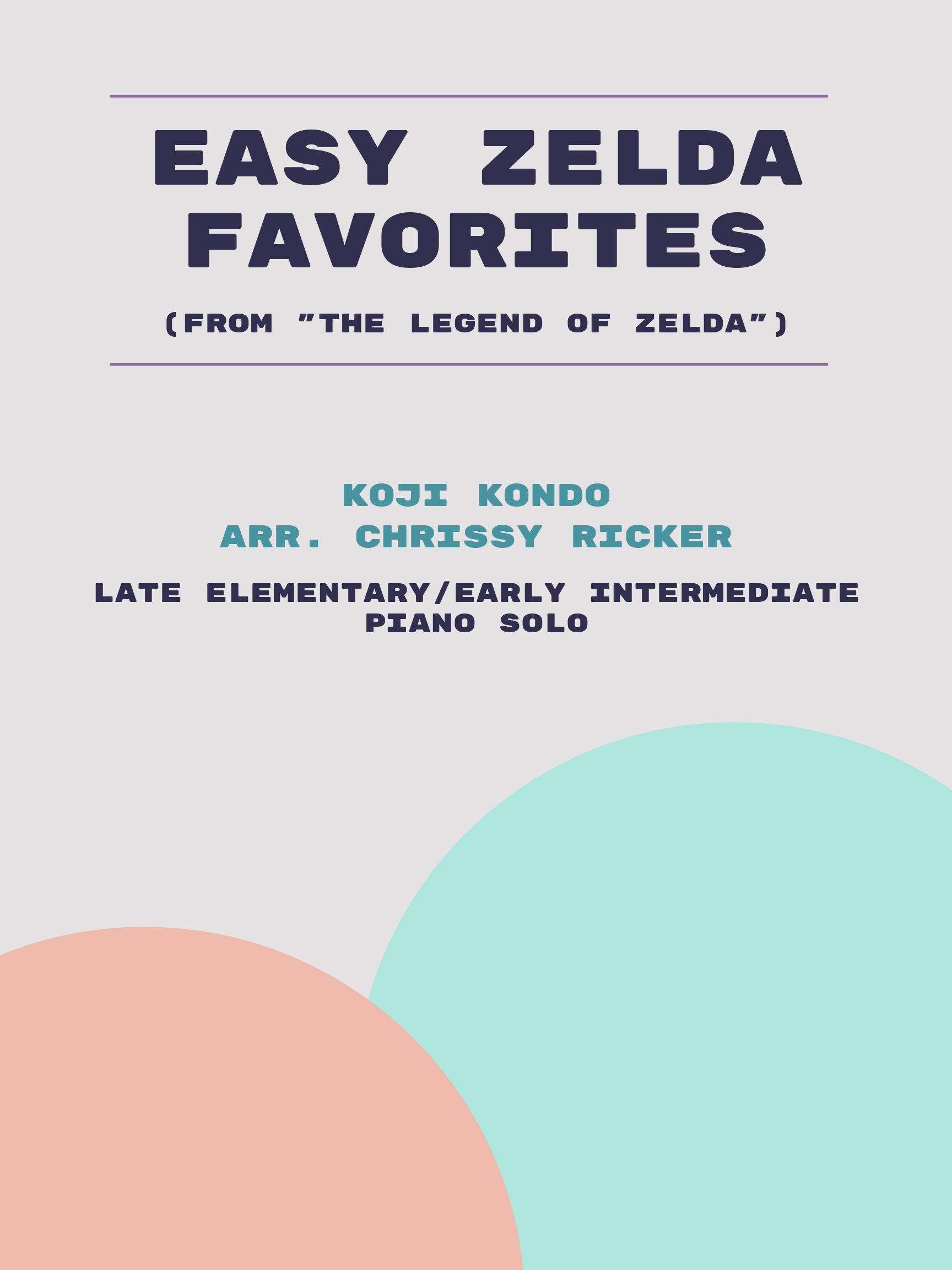 Easy Zelda Favorites by Koji Kondo