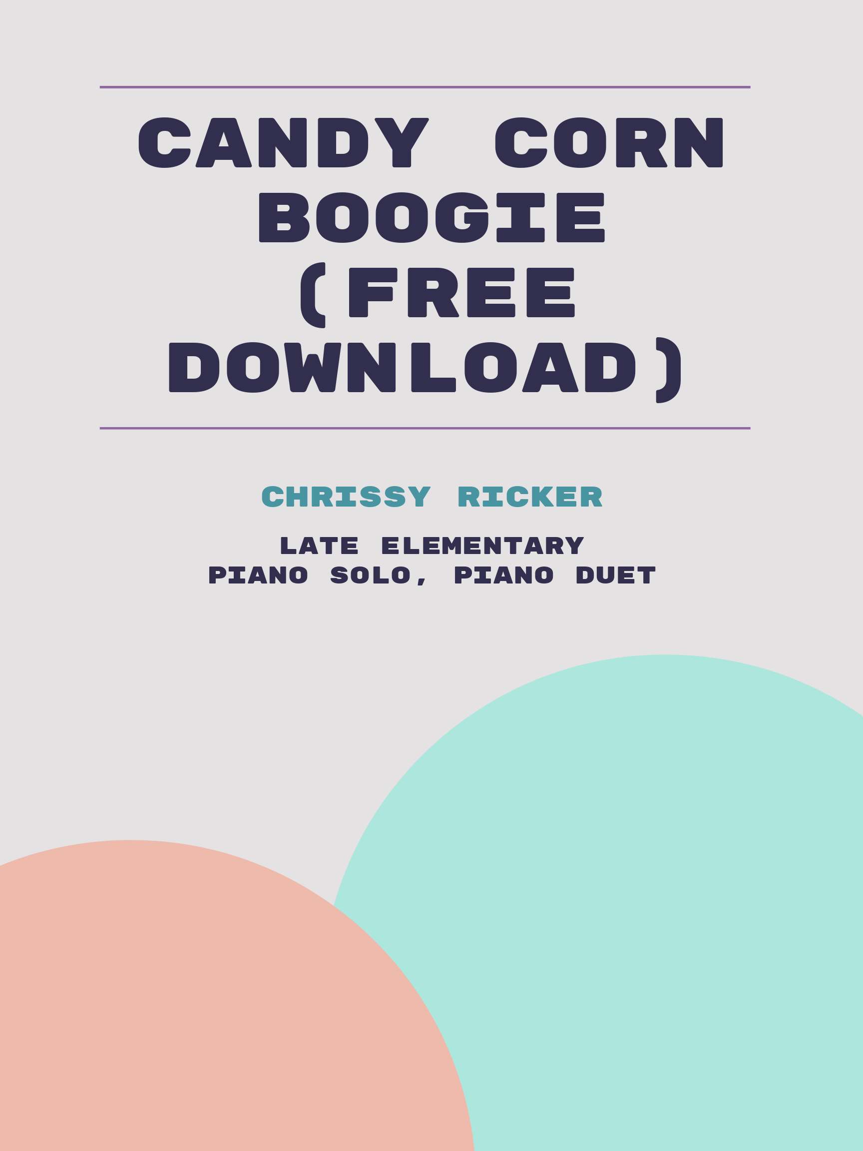 Candy Corn Boogie (Free Download) by Chrissy Ricker