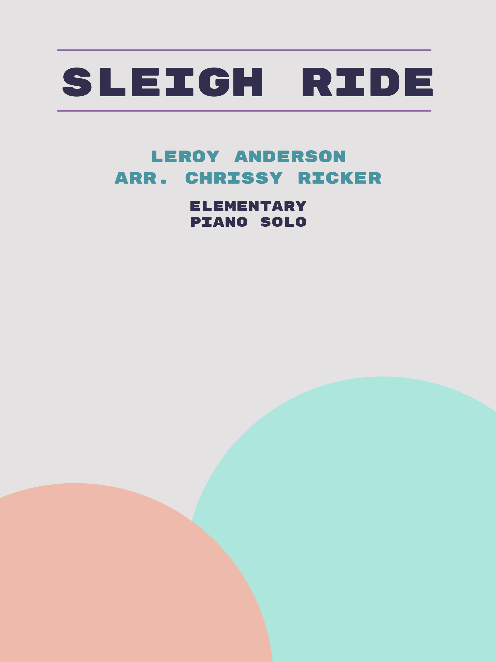 Sleigh Ride by Leroy Anderson