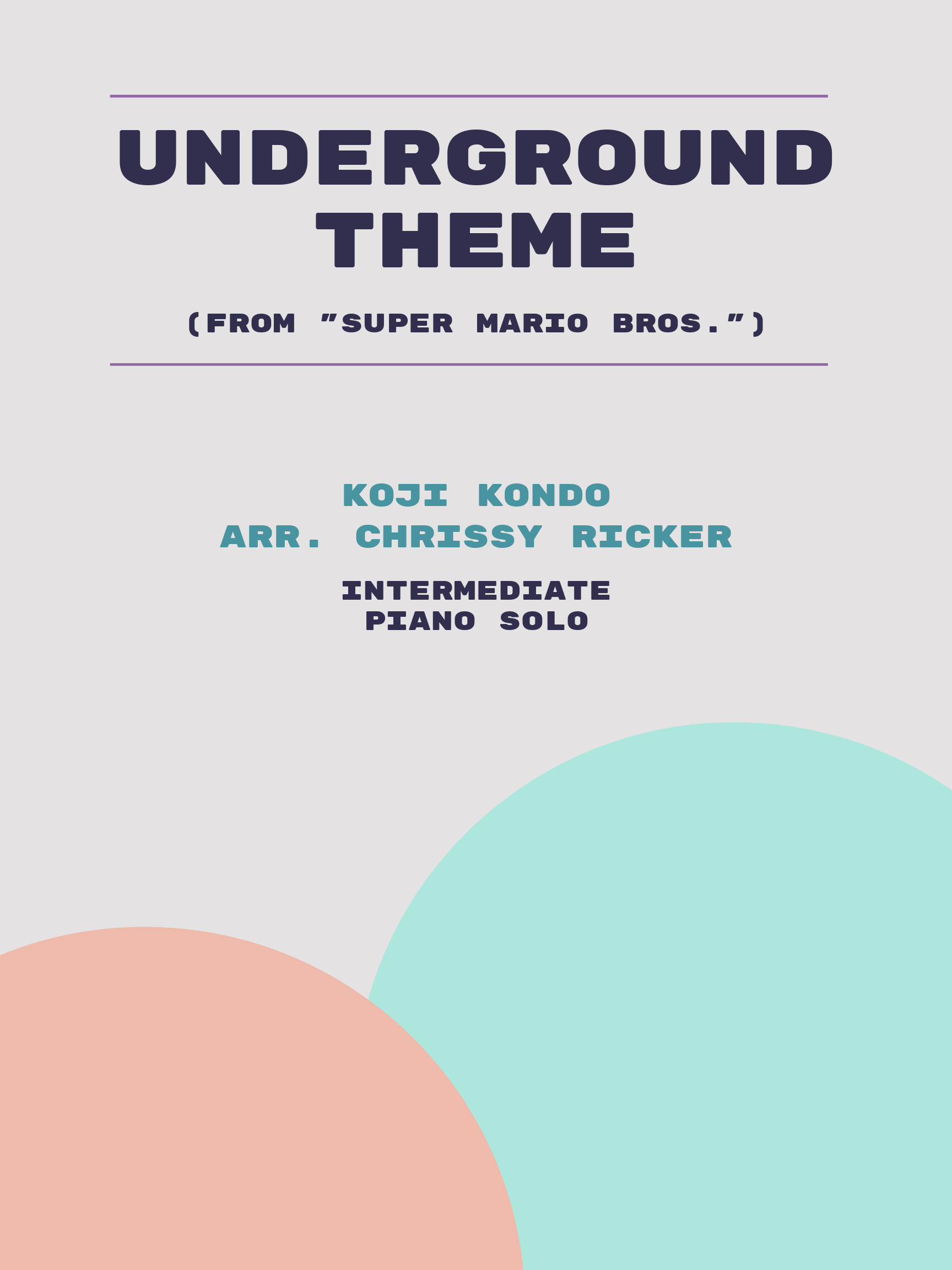 Underground Theme by Koji Kondo