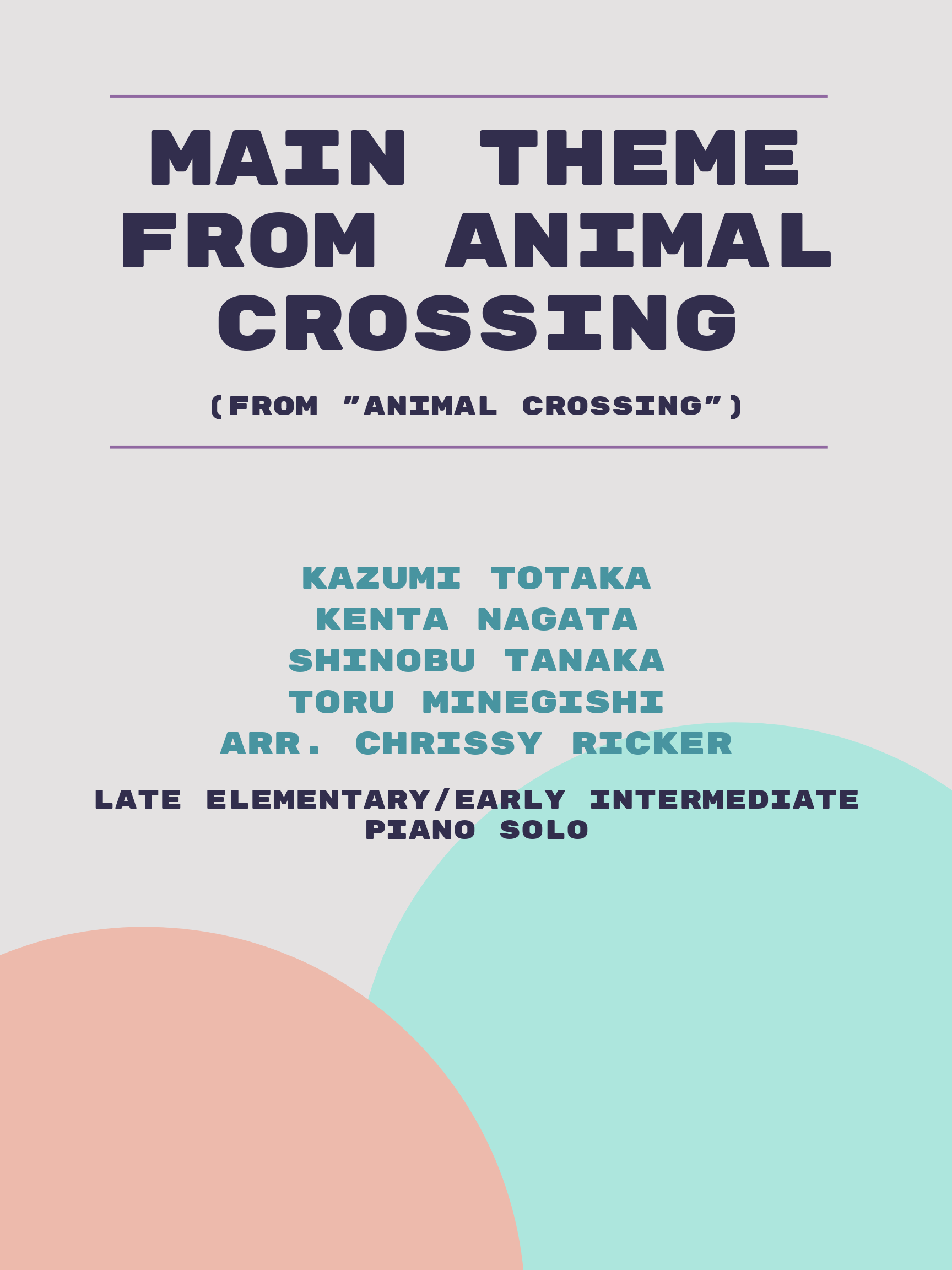 Main Theme from Animal Crossing by Kazumi Totaka, Kenta Nagata, Shinobu Tanaka, Toru Minegishi