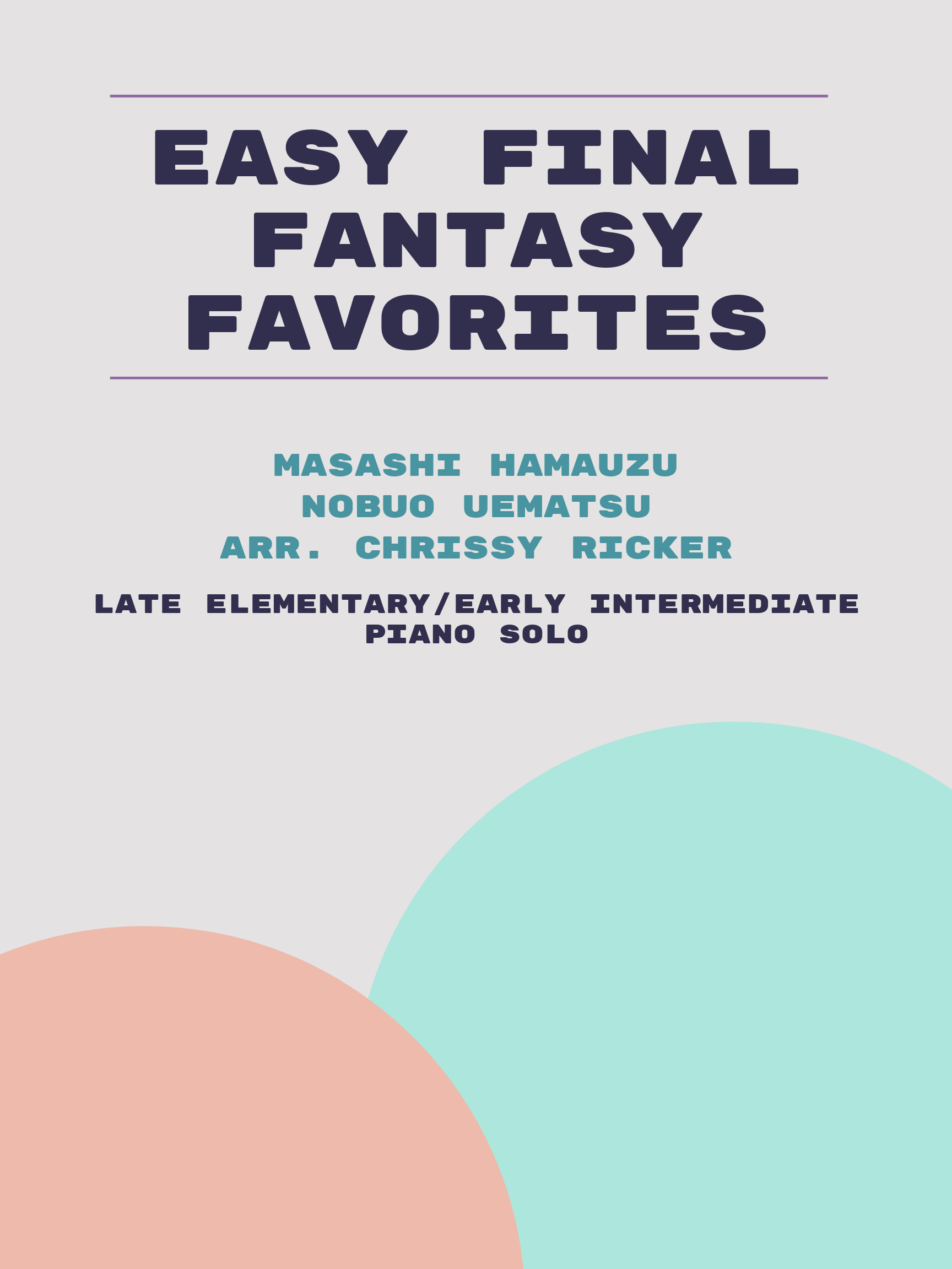 Easy Final Fantasy Favorites by Masashi Hamauzu, Nobuo Uematsu