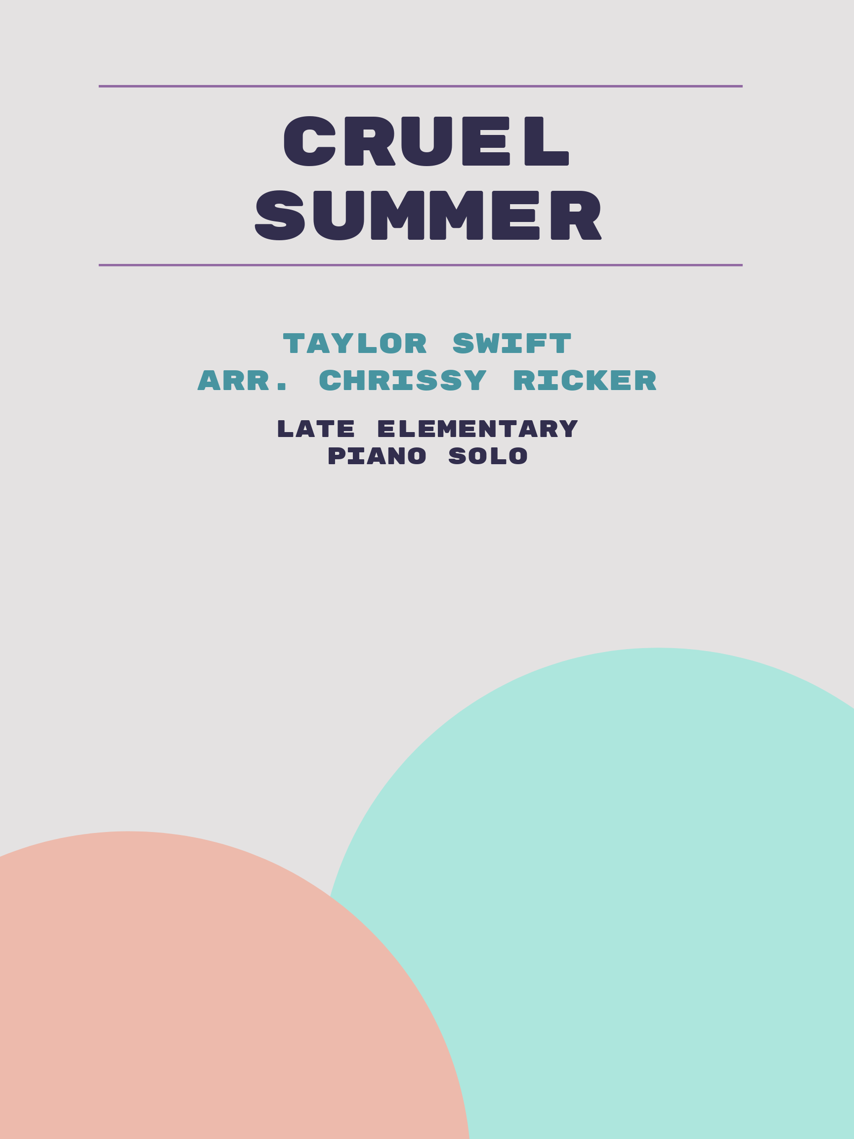 Cruel Summer by Taylor Swift