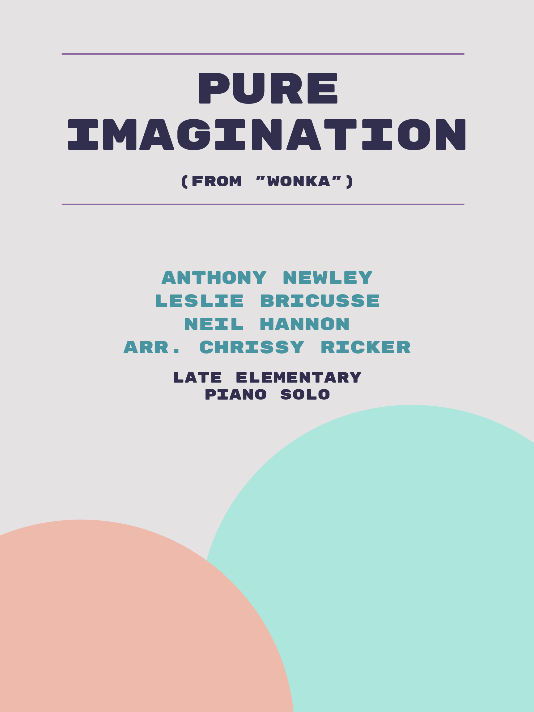 Pure Imagination by Anthony Newley, Leslie Bricusse, Neil Hannon
