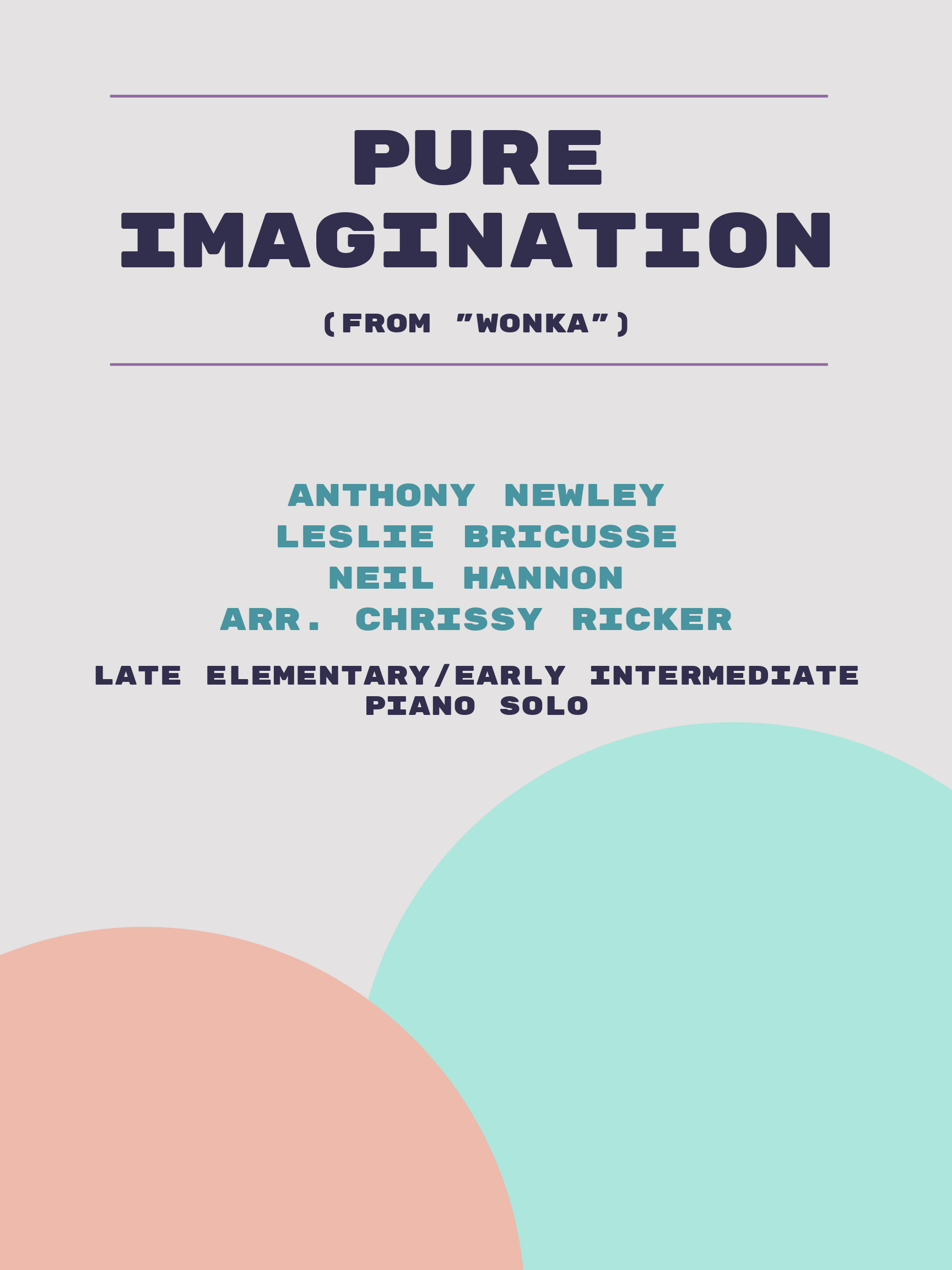 Pure Imagination by Anthony Newley, Leslie Bricusse, Neil Hannon