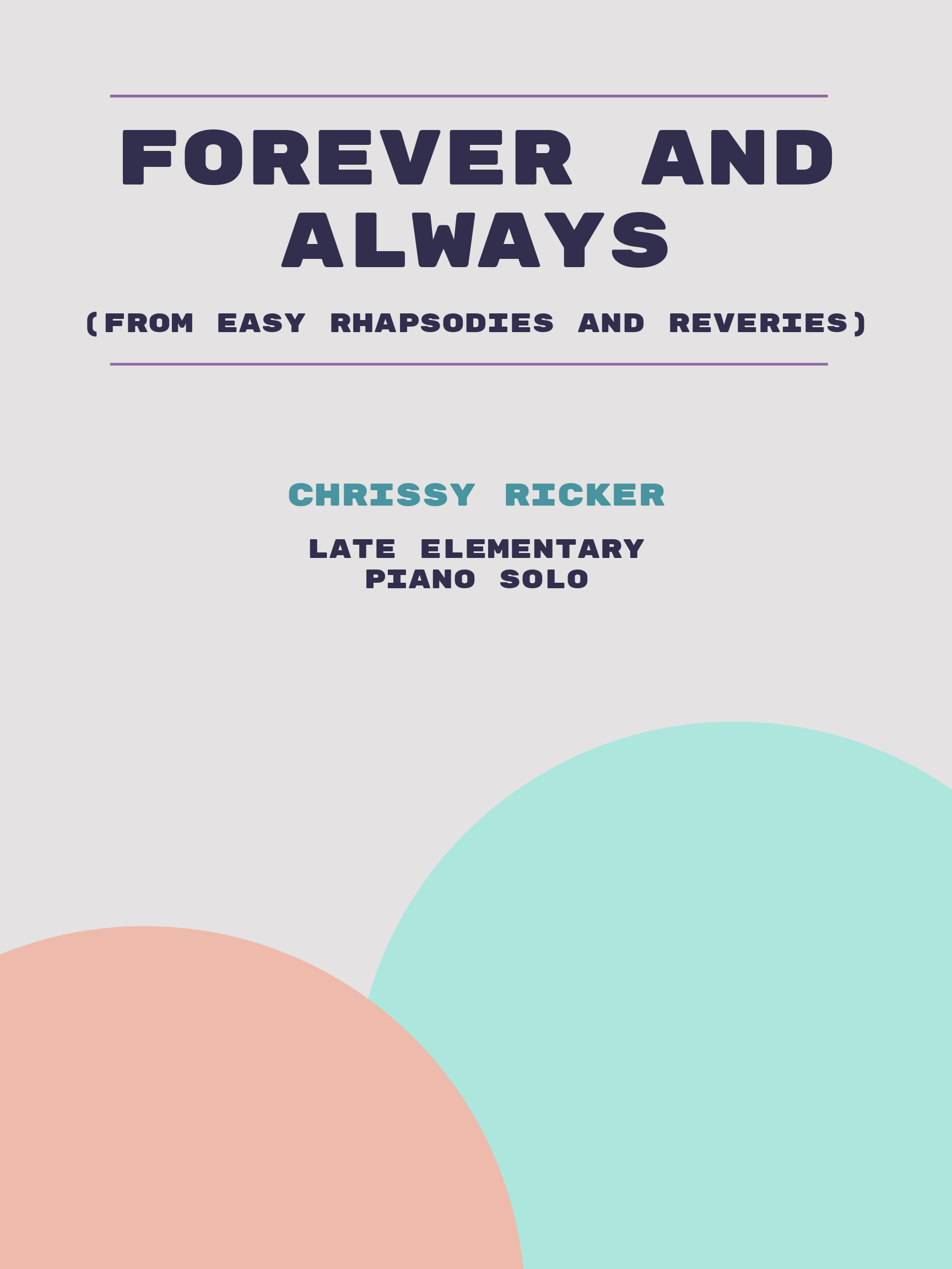 Forever and Always by Chrissy Ricker