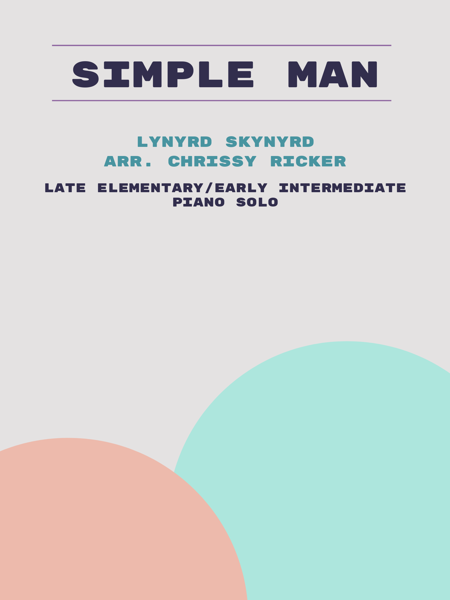 Simple Man by Lynyrd Skynyrd