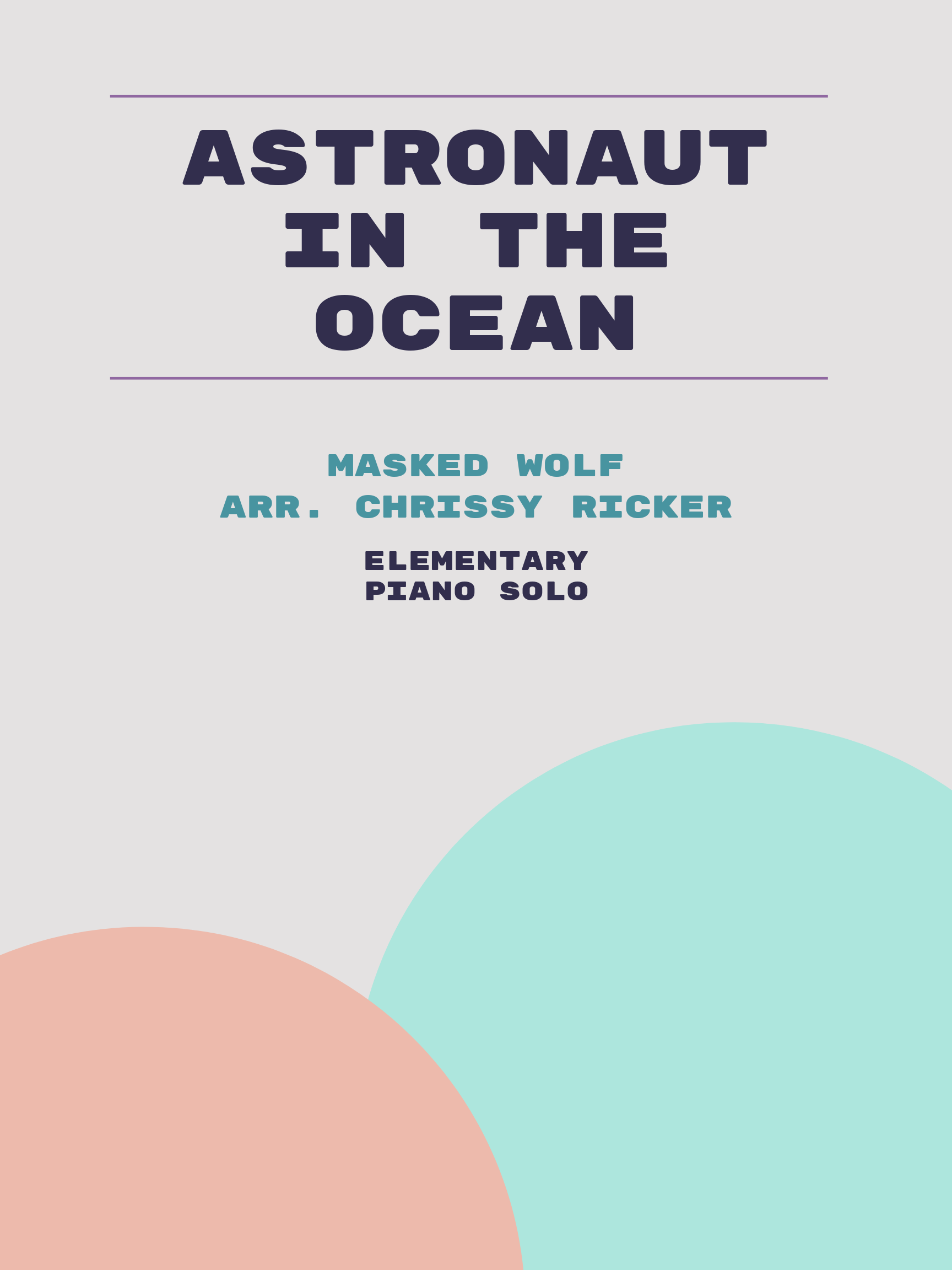 Astronaut in the Ocean by Masked Wolf