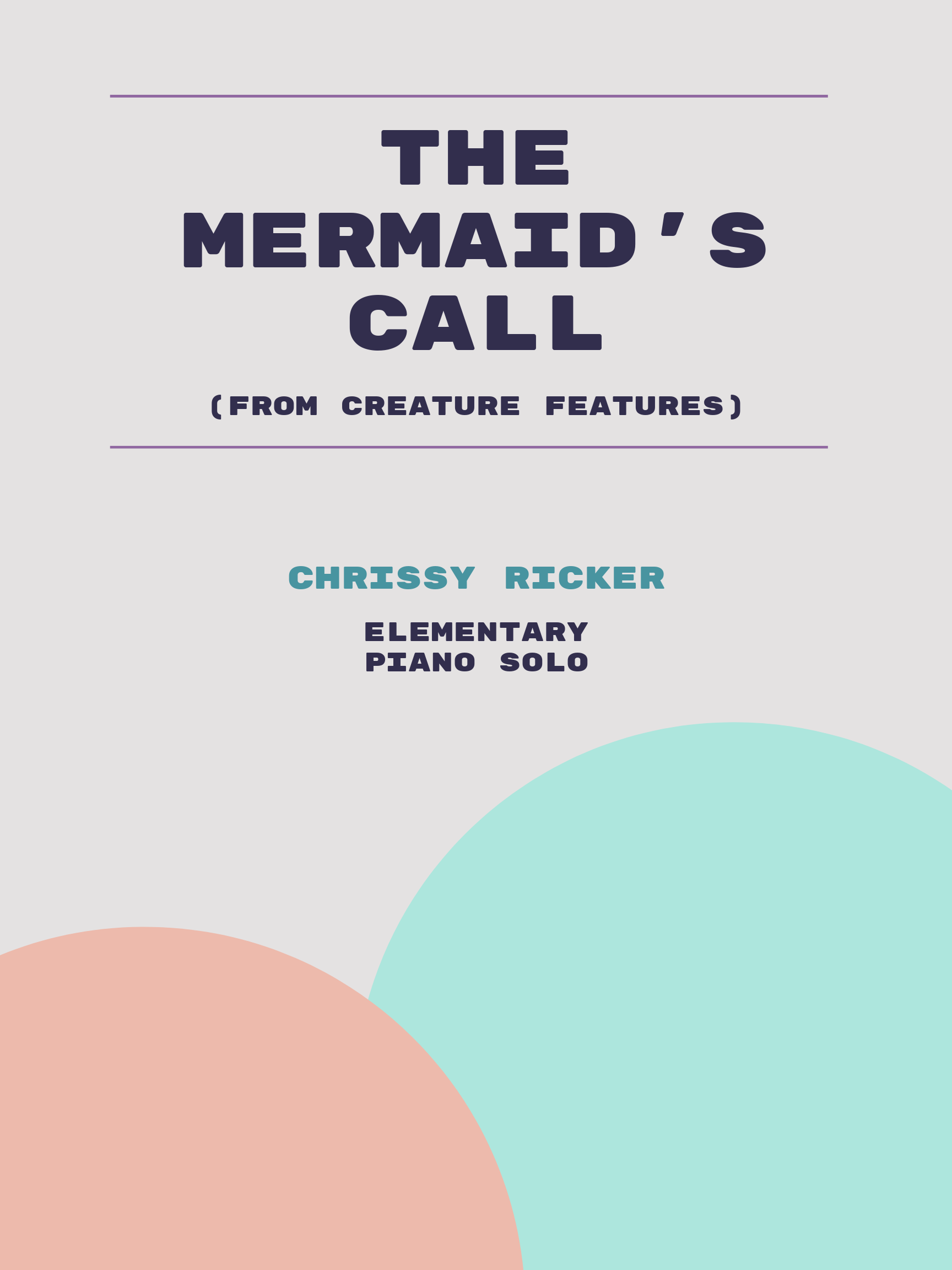 The Mermaid's Call by Chrissy Ricker