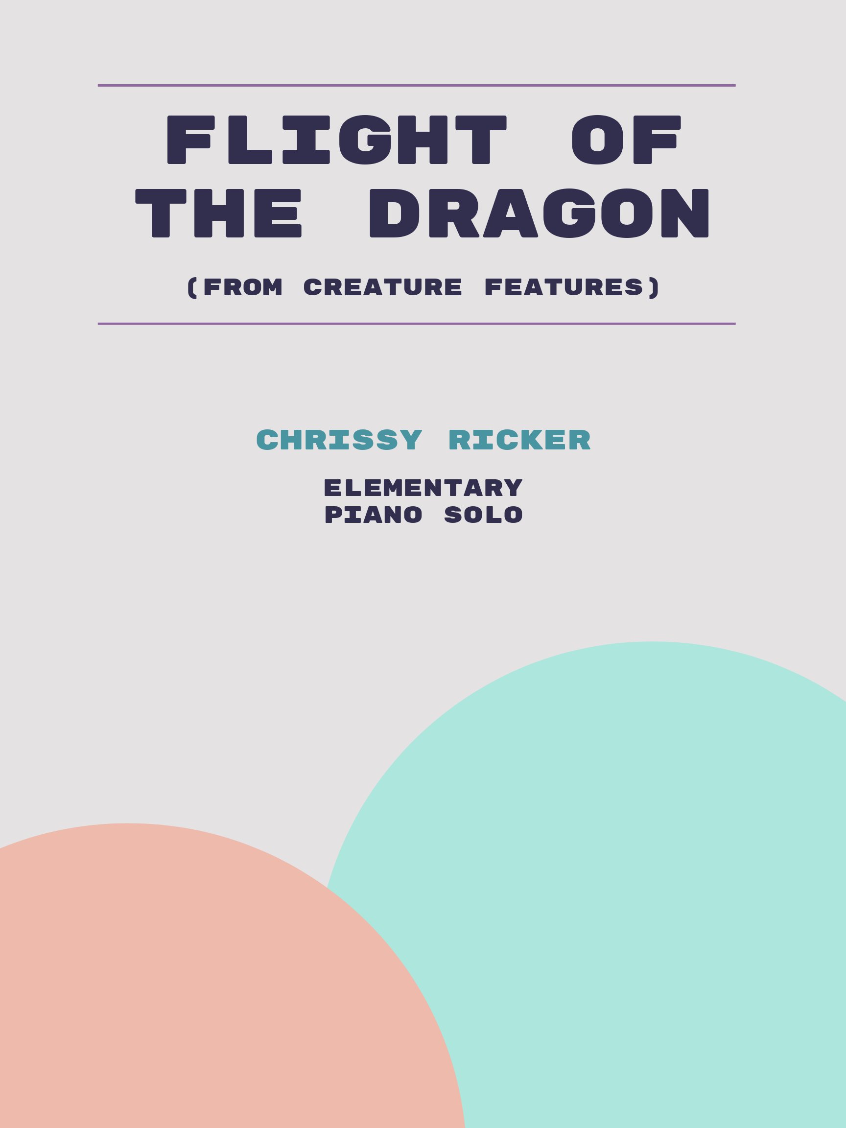 Flight of the Dragon by Chrissy Ricker