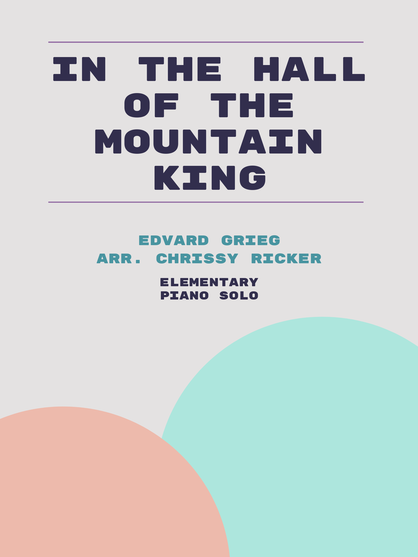 In the Hall of the Mountain King by Edvard Grieg