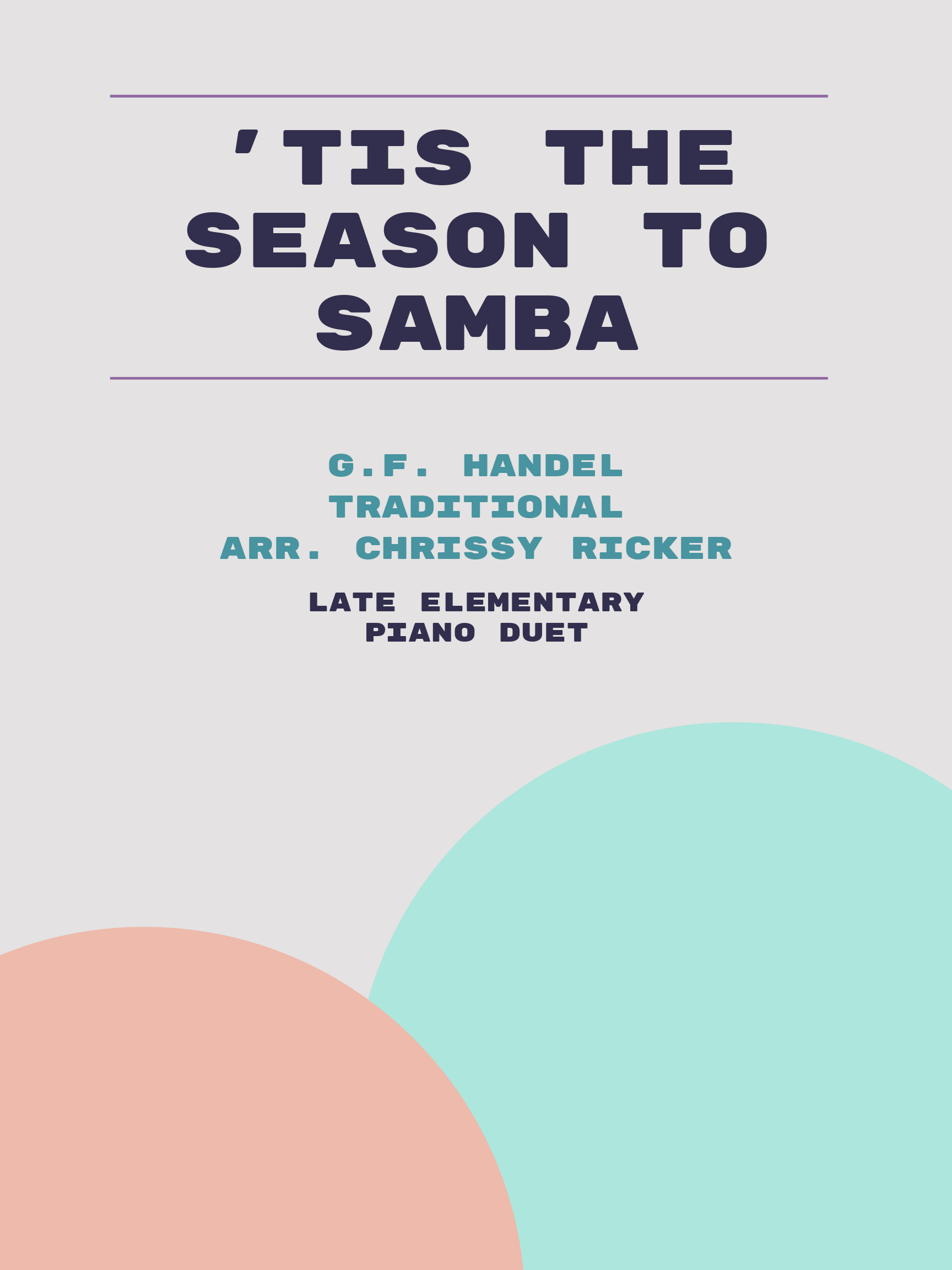 'Tis the Season to Samba by G.F. Handel, Traditional