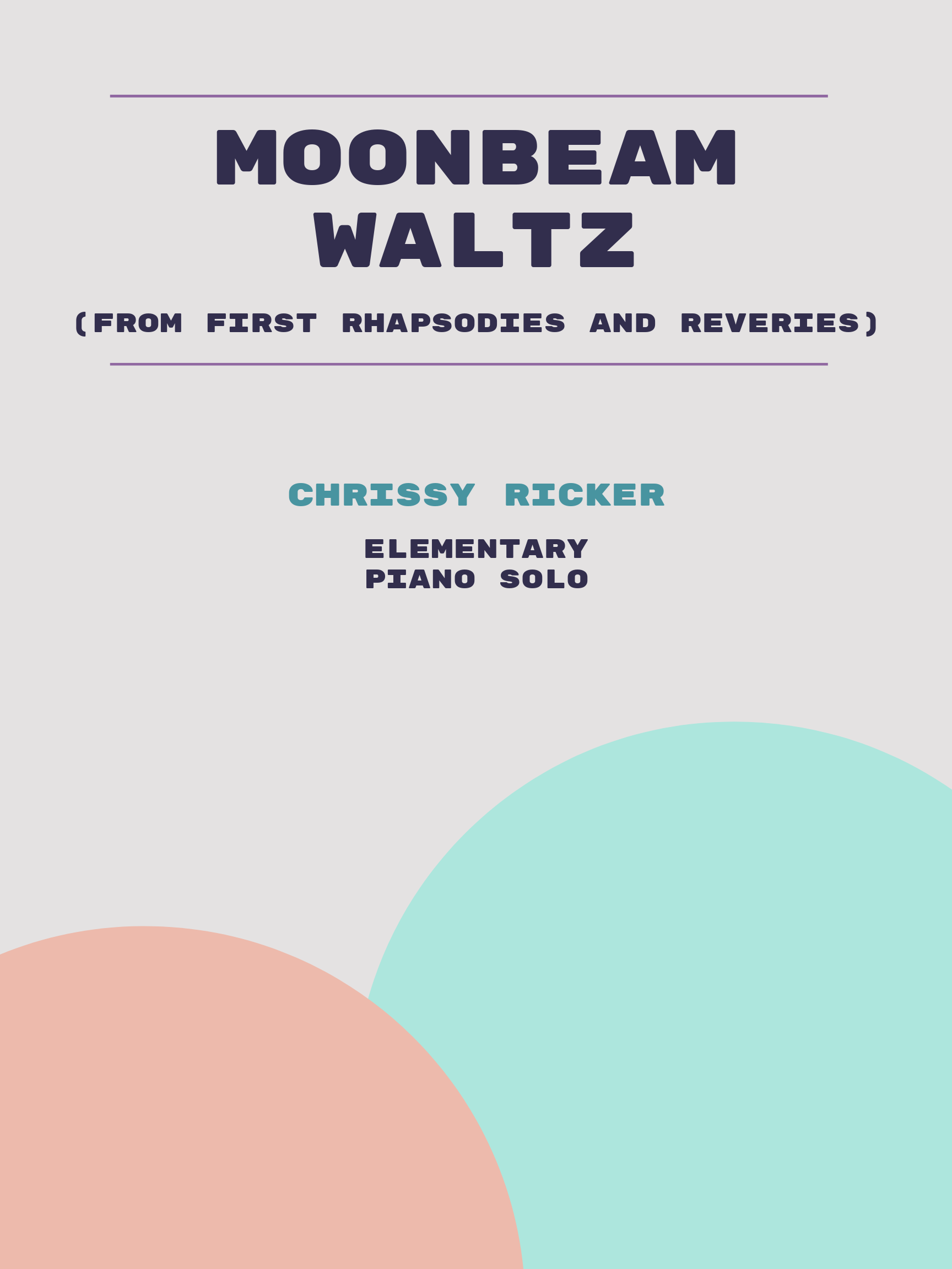 Moonbeam Waltz by Chrissy Ricker