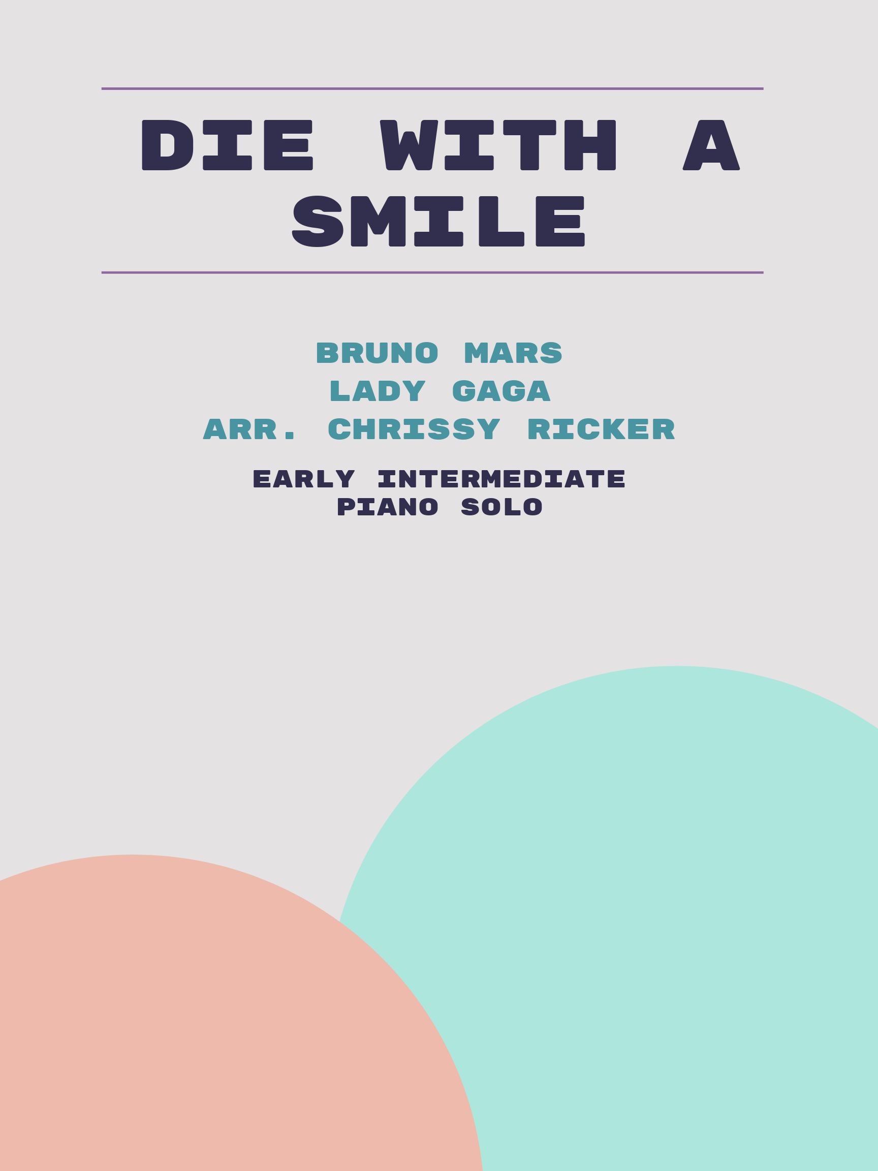 Die With a Smile by Bruno Mars, Lady Gaga
