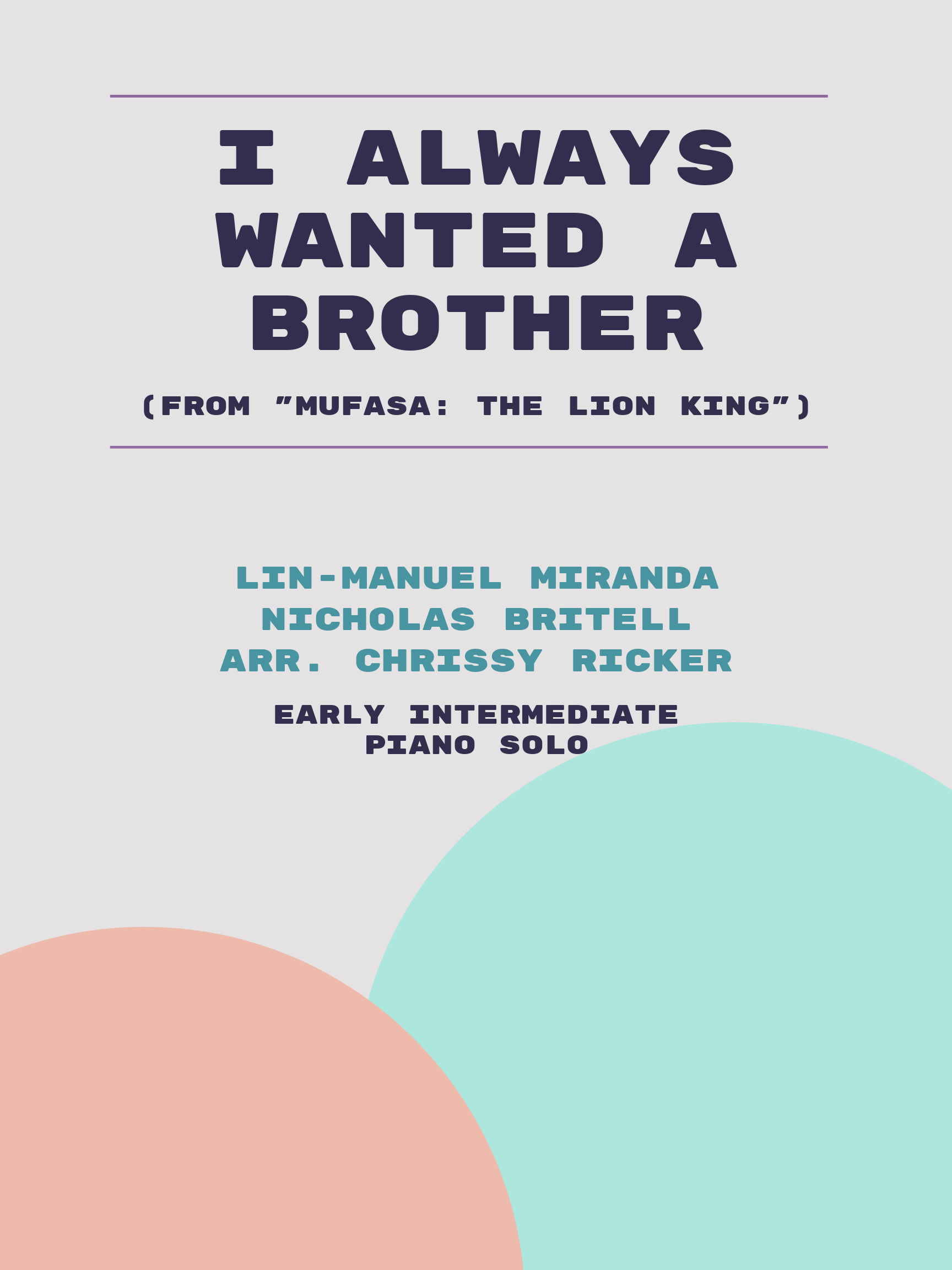 I Always Wanted a Brother by Lin-Manuel Miranda, Nicholas Britell