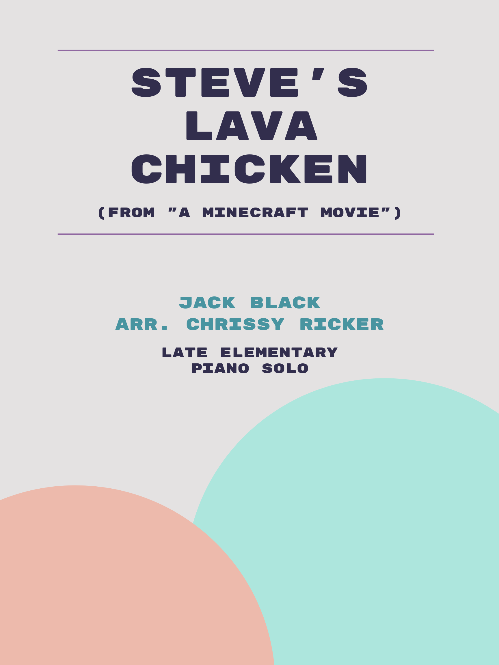Steve's Lava Chicken by Jack Black