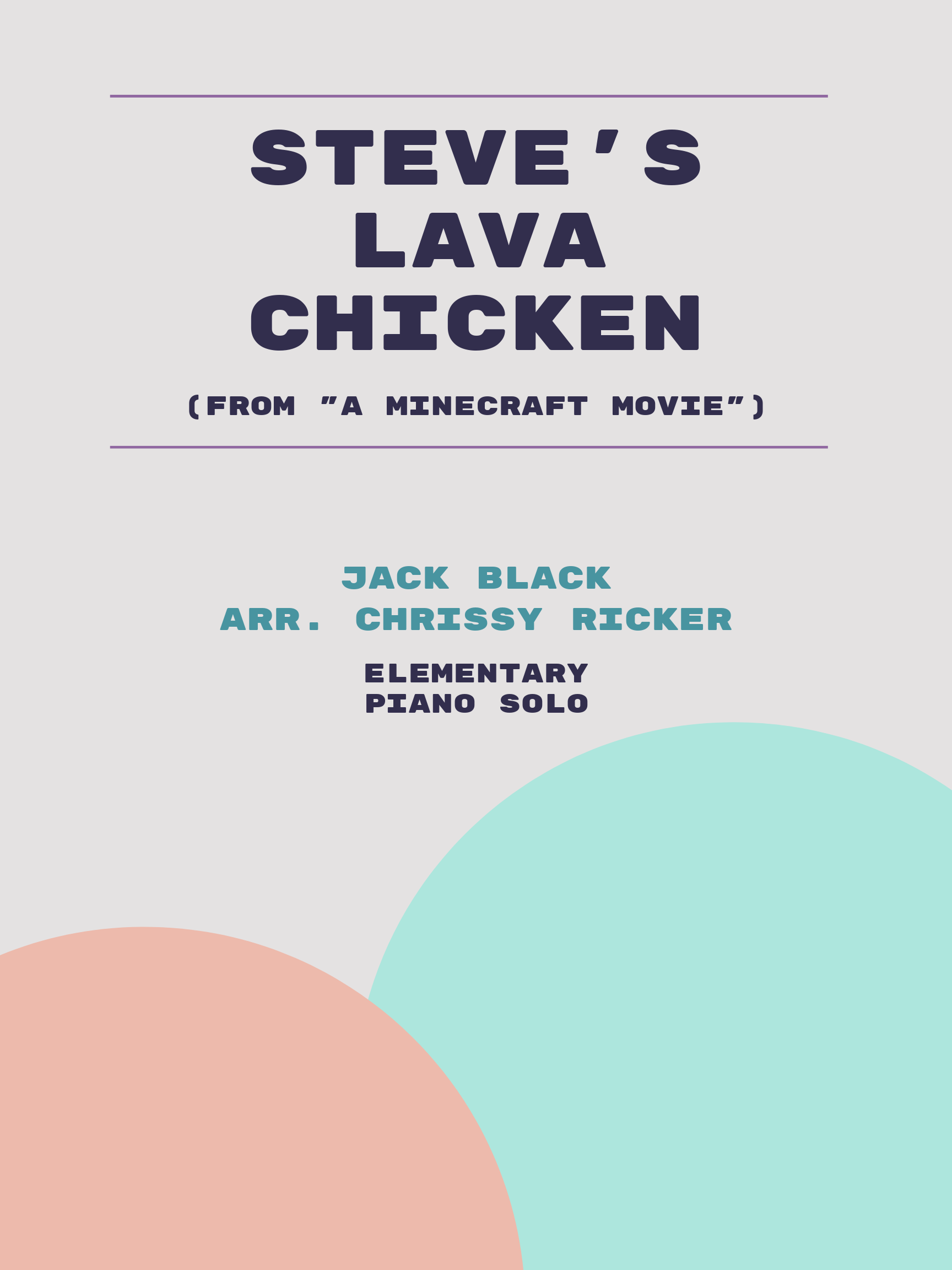 Steve's Lava Chicken by Jack Black