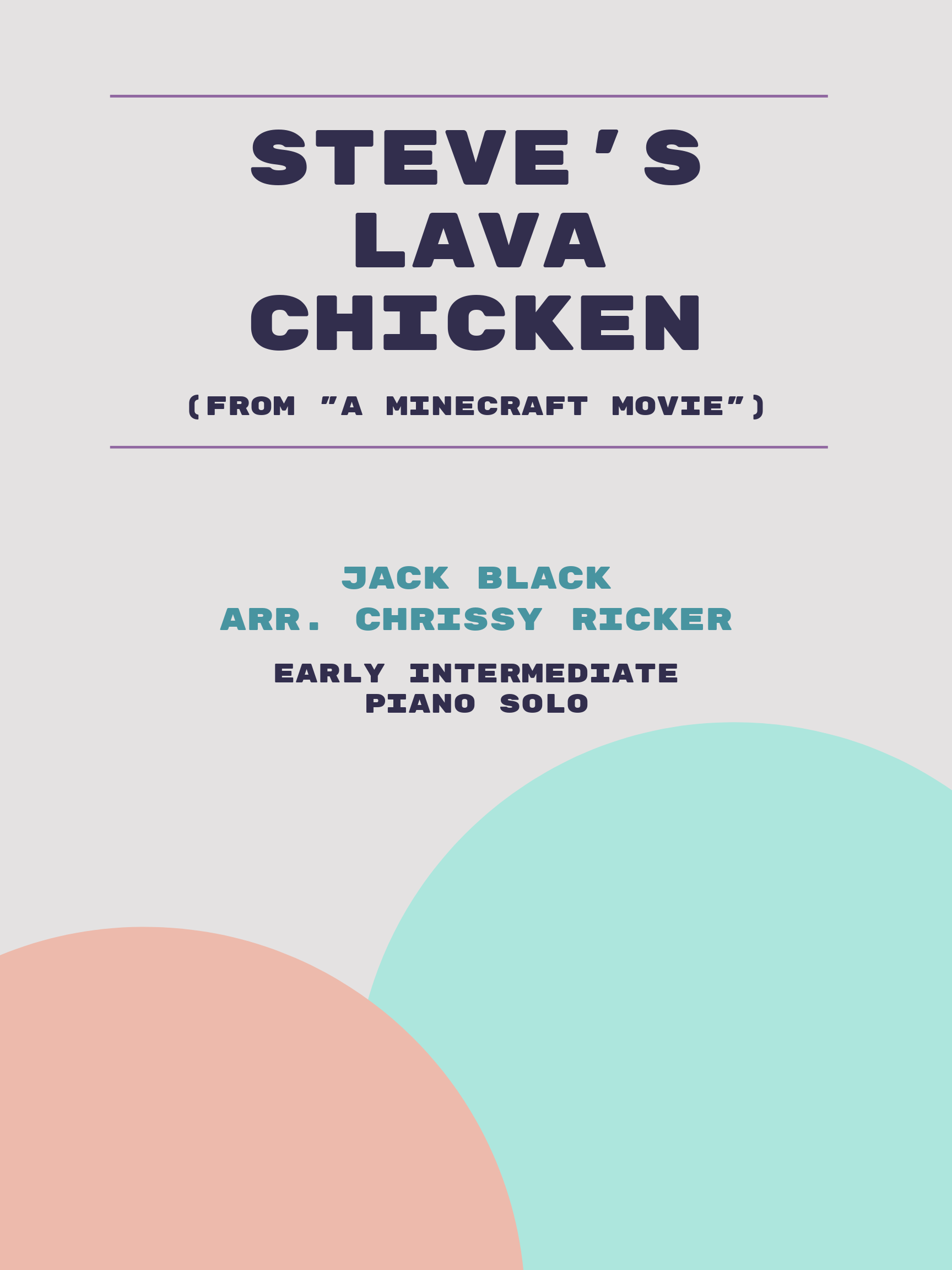 Steve's Lava Chicken by Jack Black