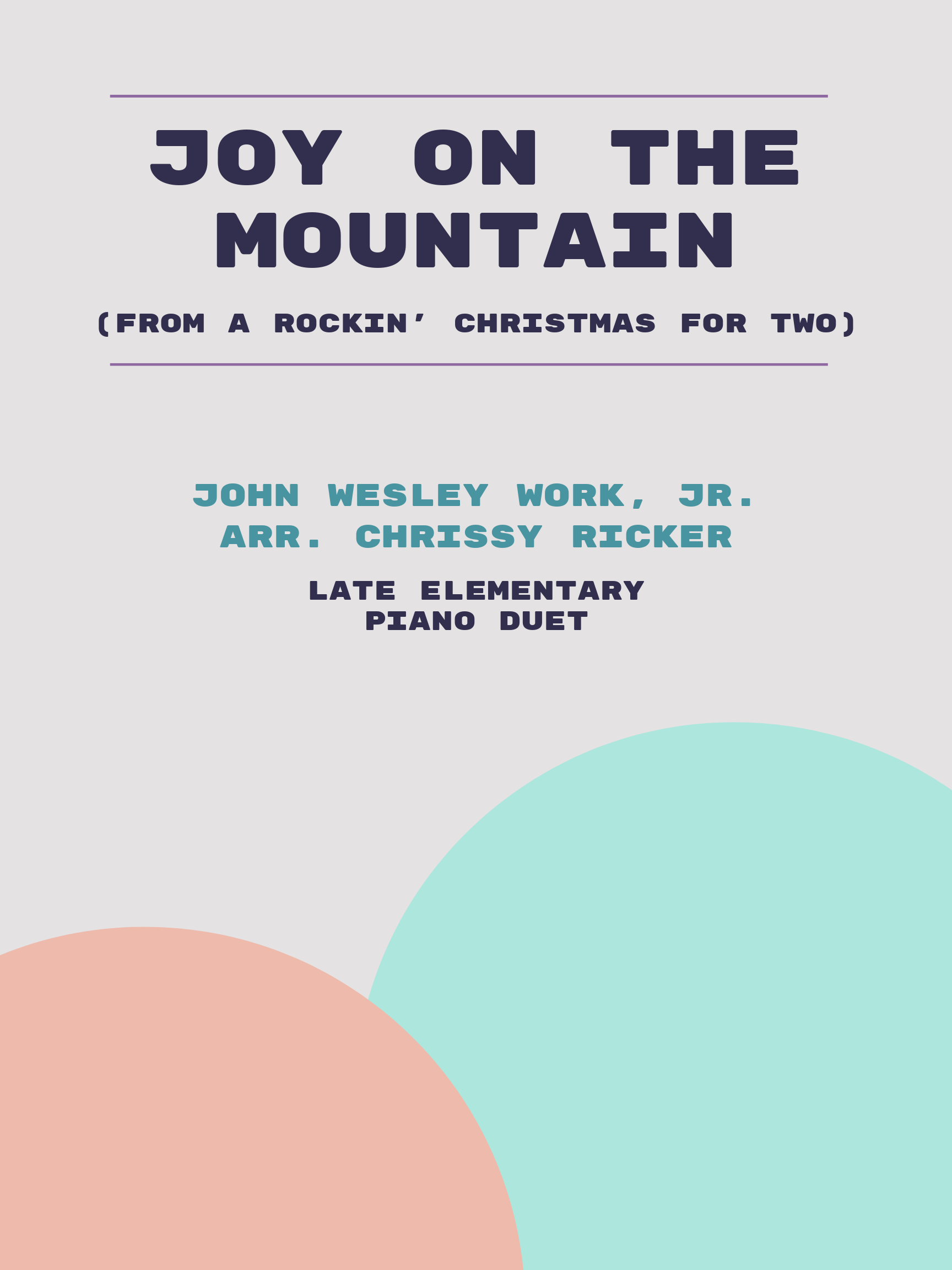 Joy on the Mountain by John Wesley Work, Jr.