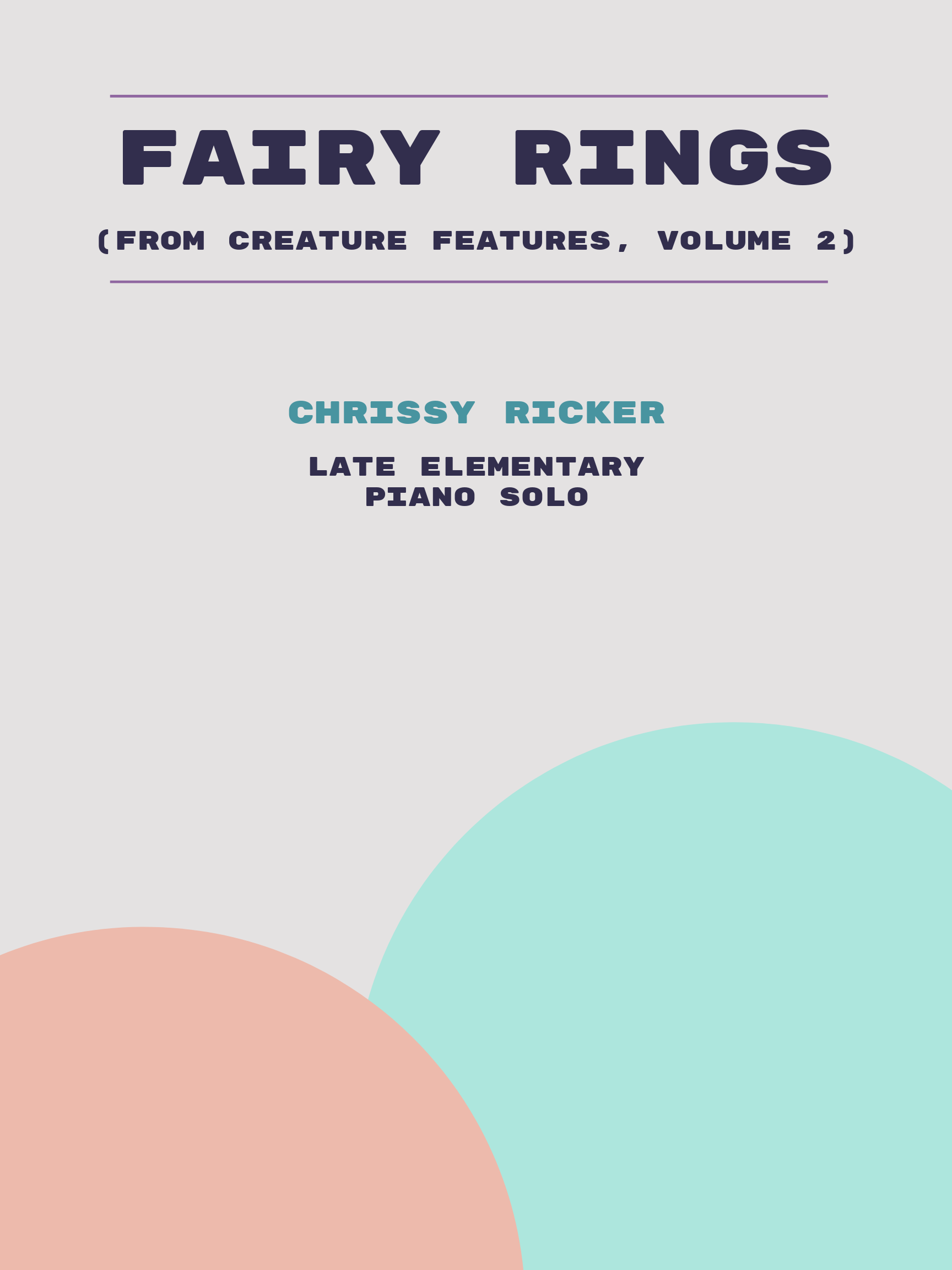 Fairy Rings by Chrissy Ricker