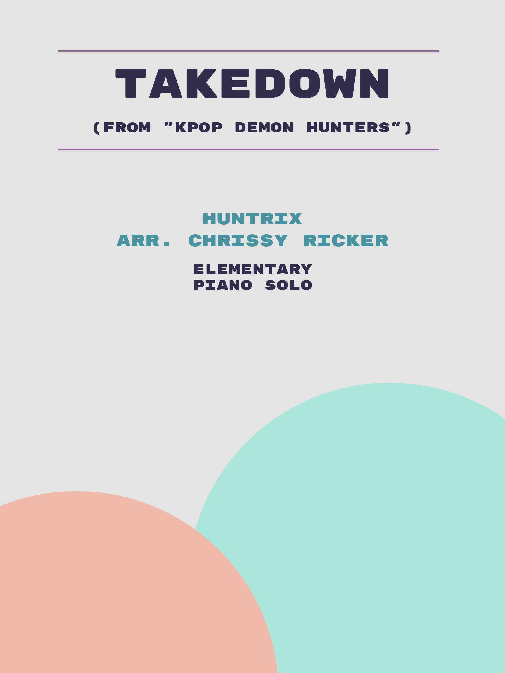 Takedown by Huntrix