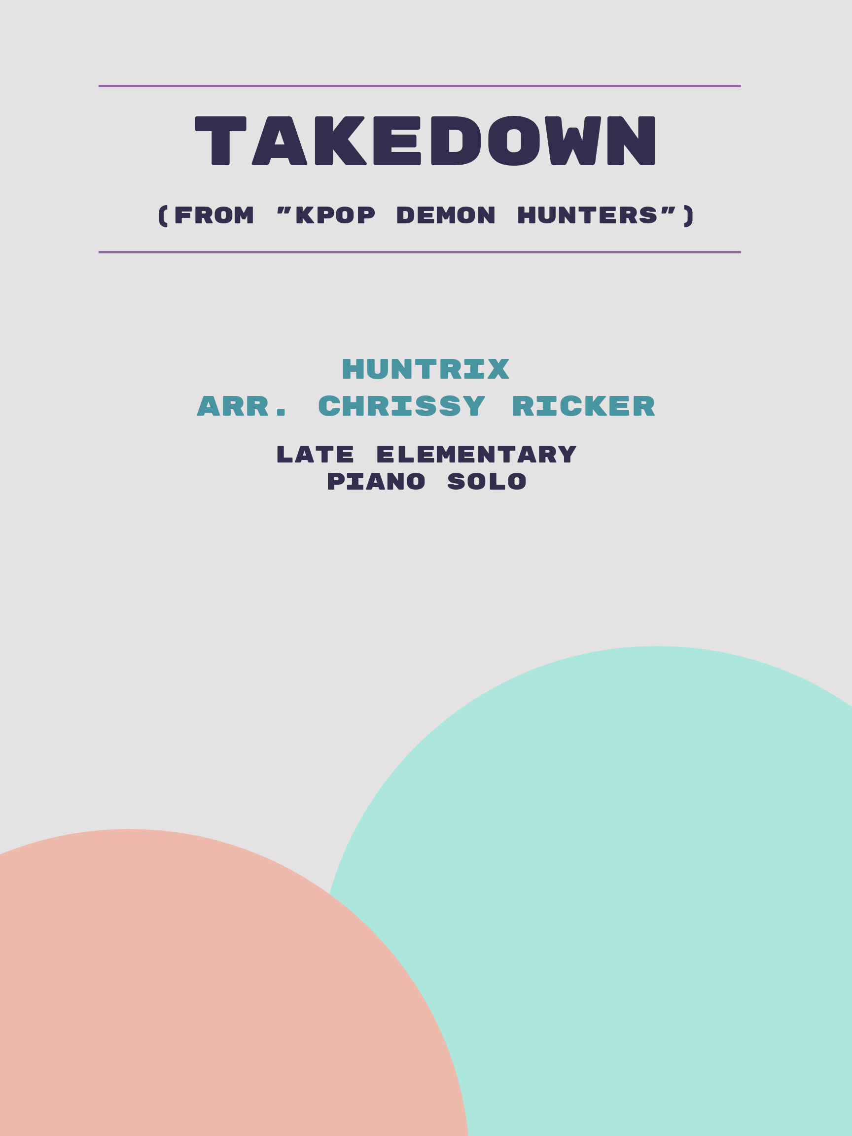 Takedown by Huntrix