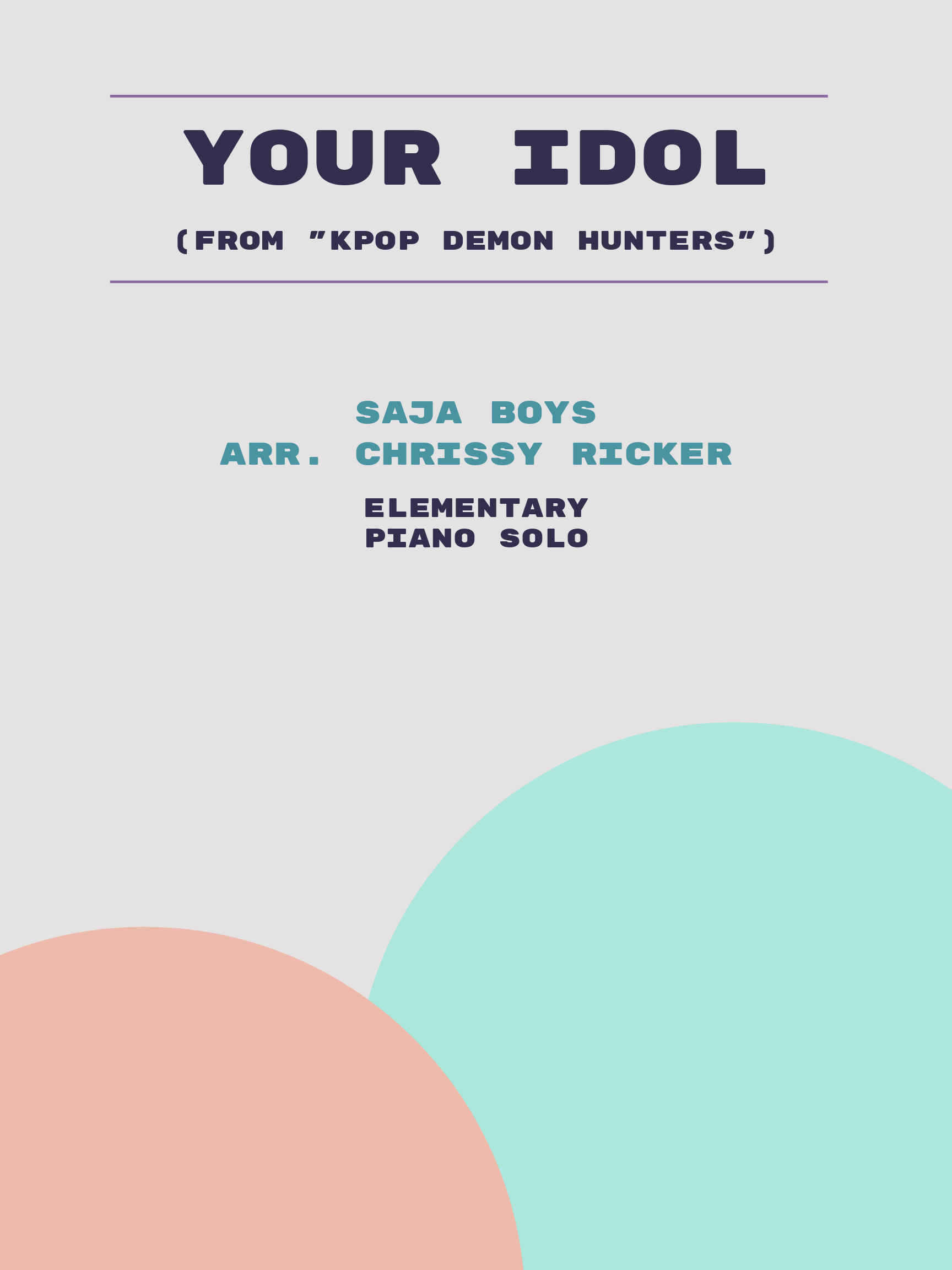 Your Idol by Saja Boys