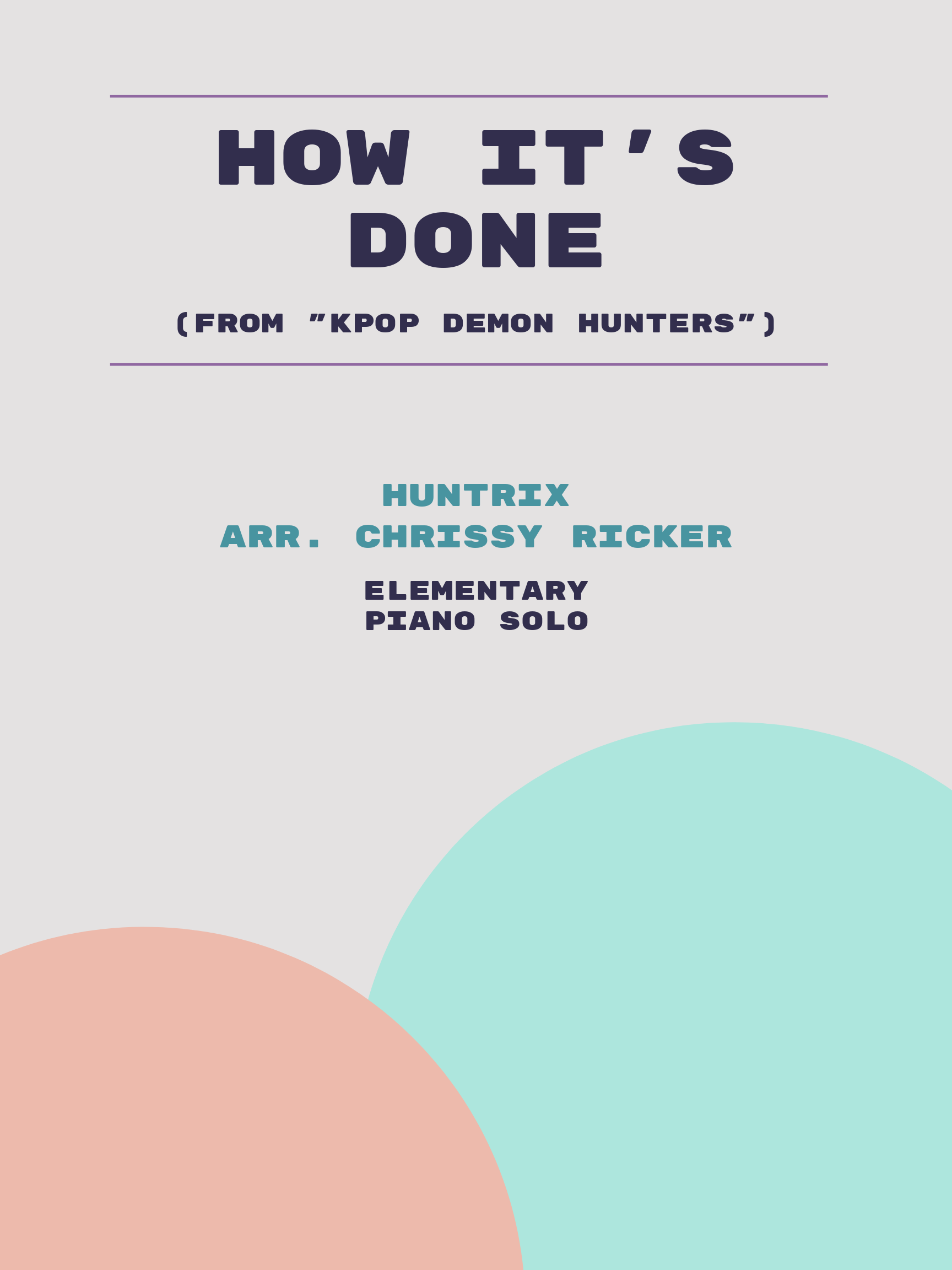 How It's Done by Huntrix