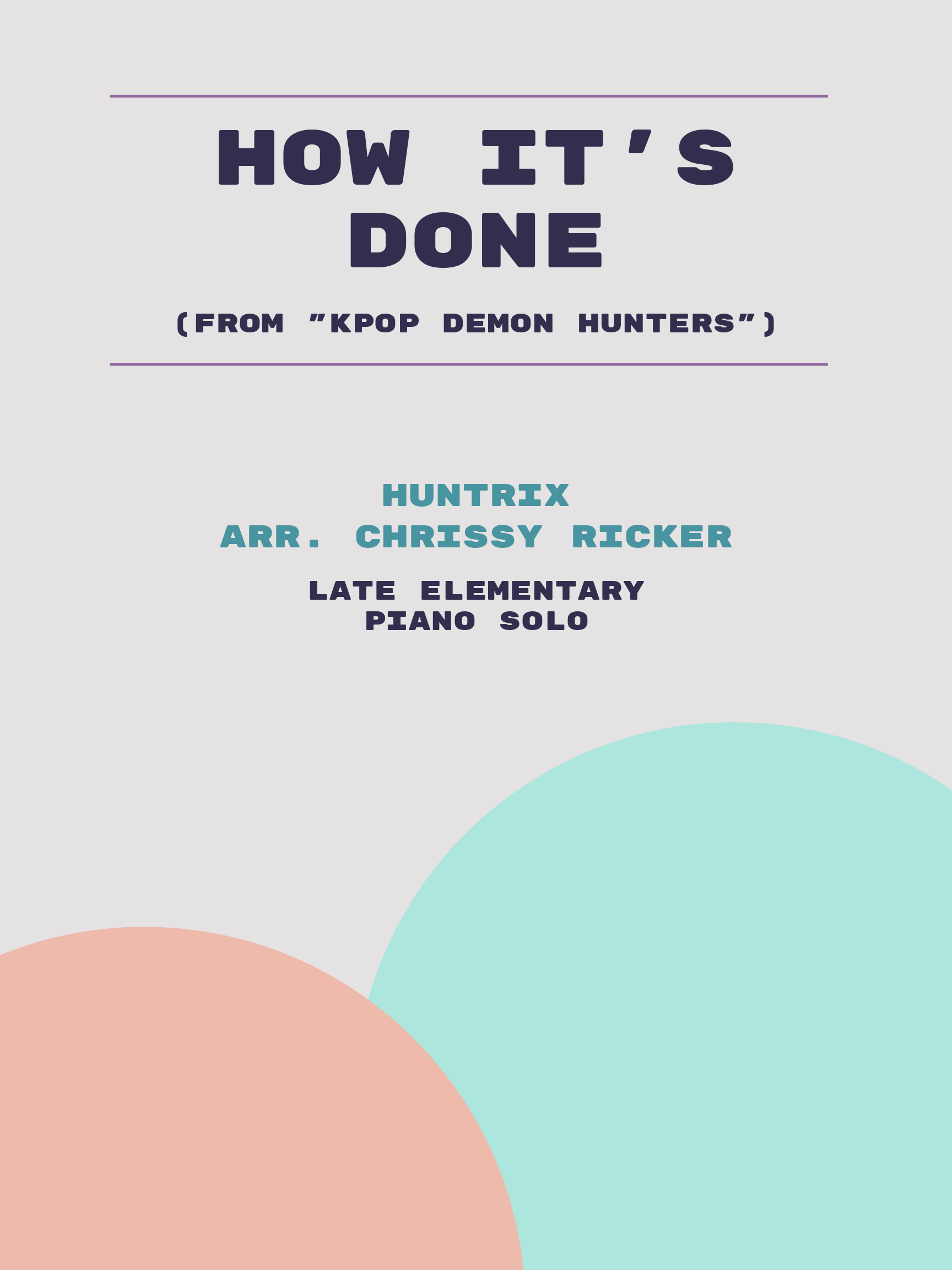 How It's Done by Huntrix
