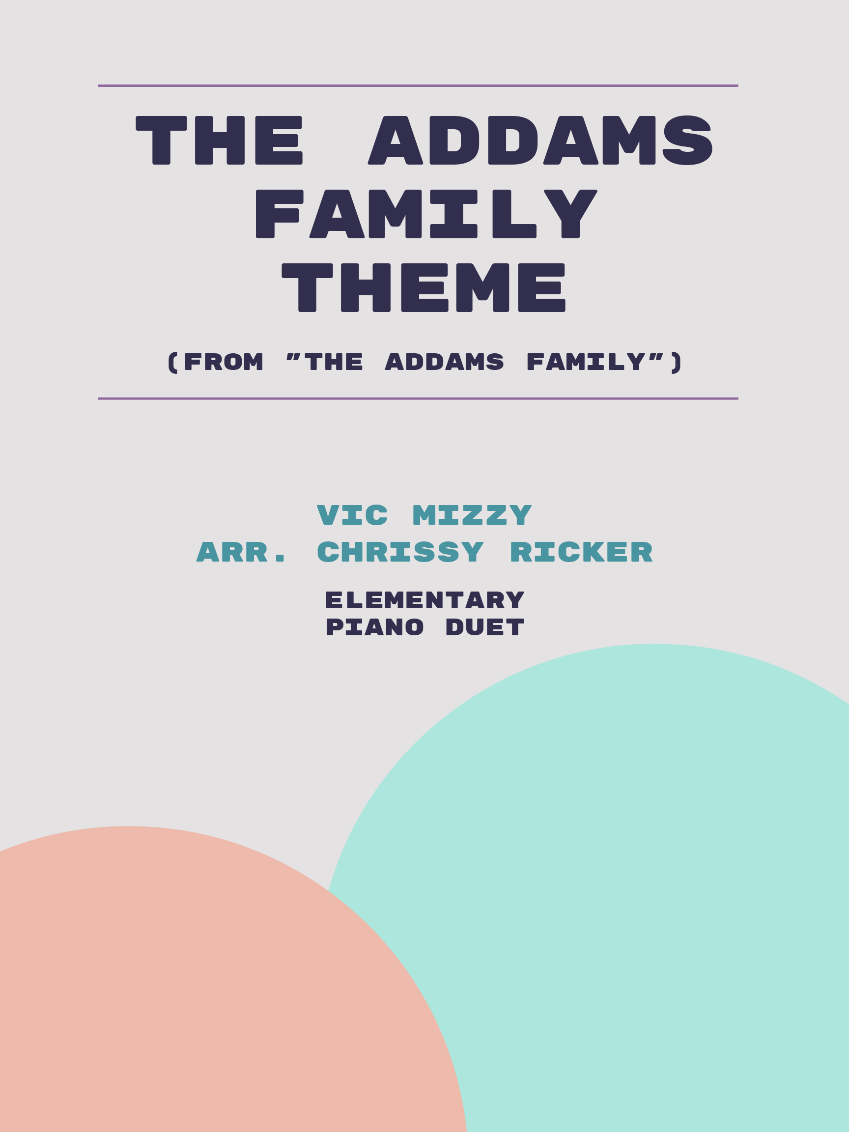 The Addams Family Theme by Vic Mizzy
