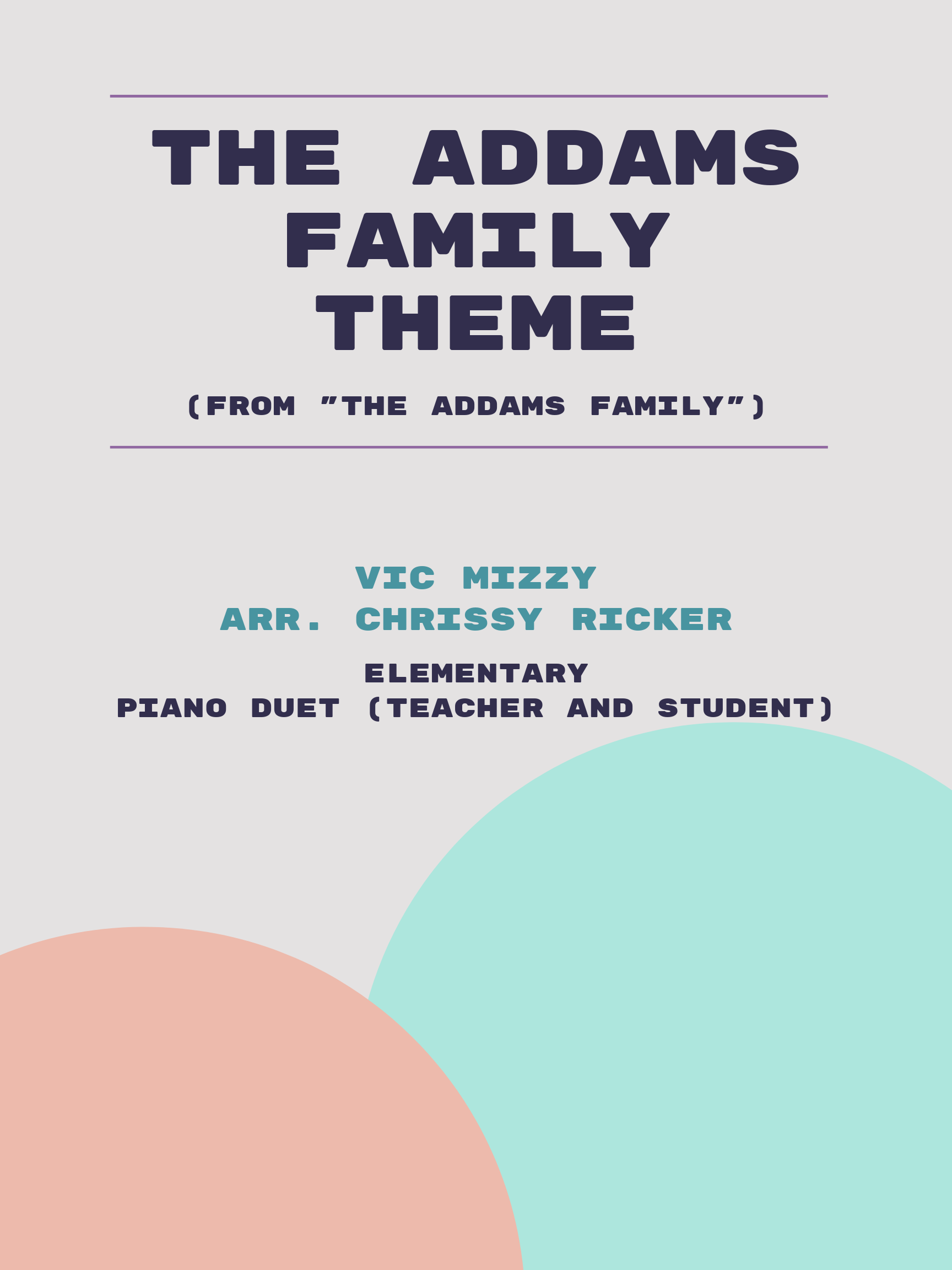 The Addams Family Theme by Vic Mizzy