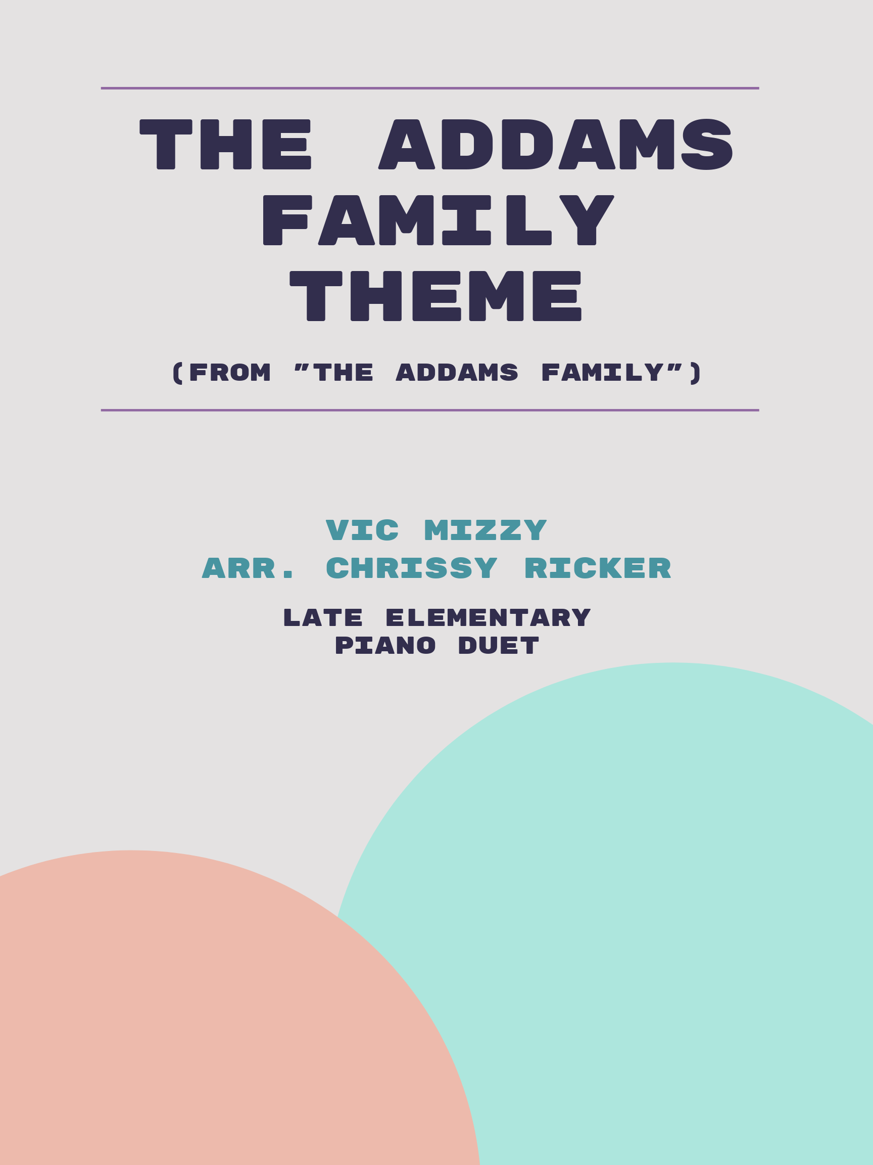 The Addams Family Theme by Vic Mizzy