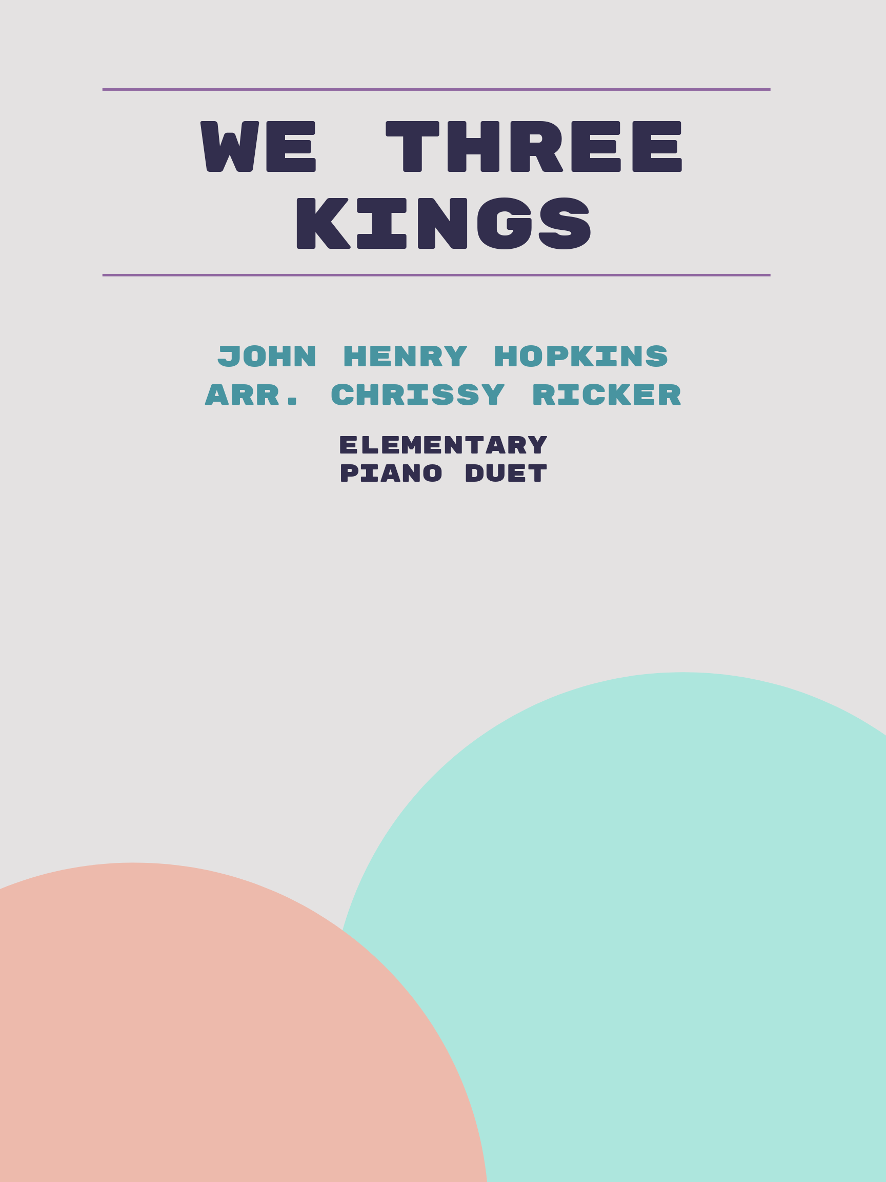 We Three Kings by John Henry Hopkins
