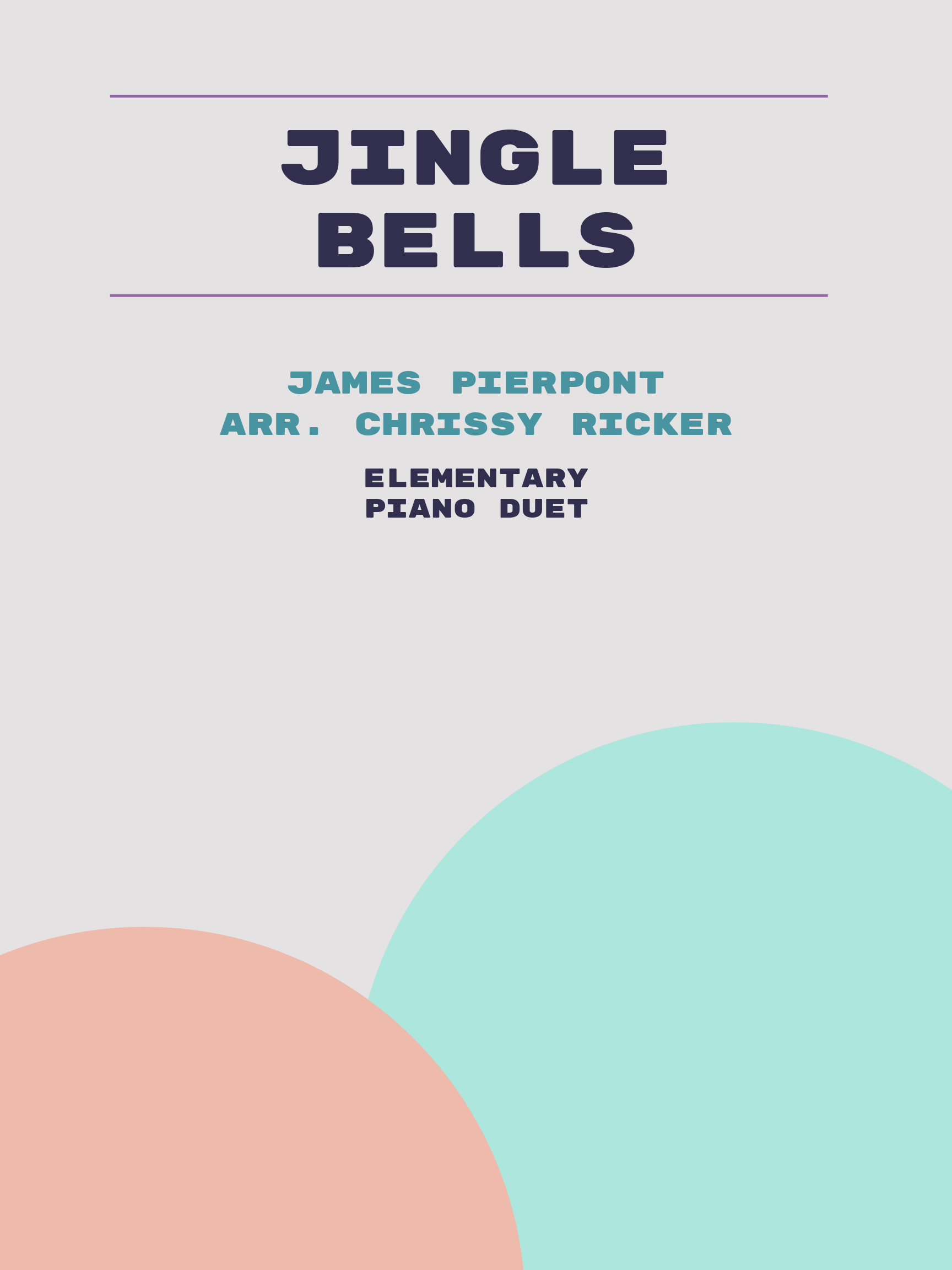 Jingle Bells by James Pierpont